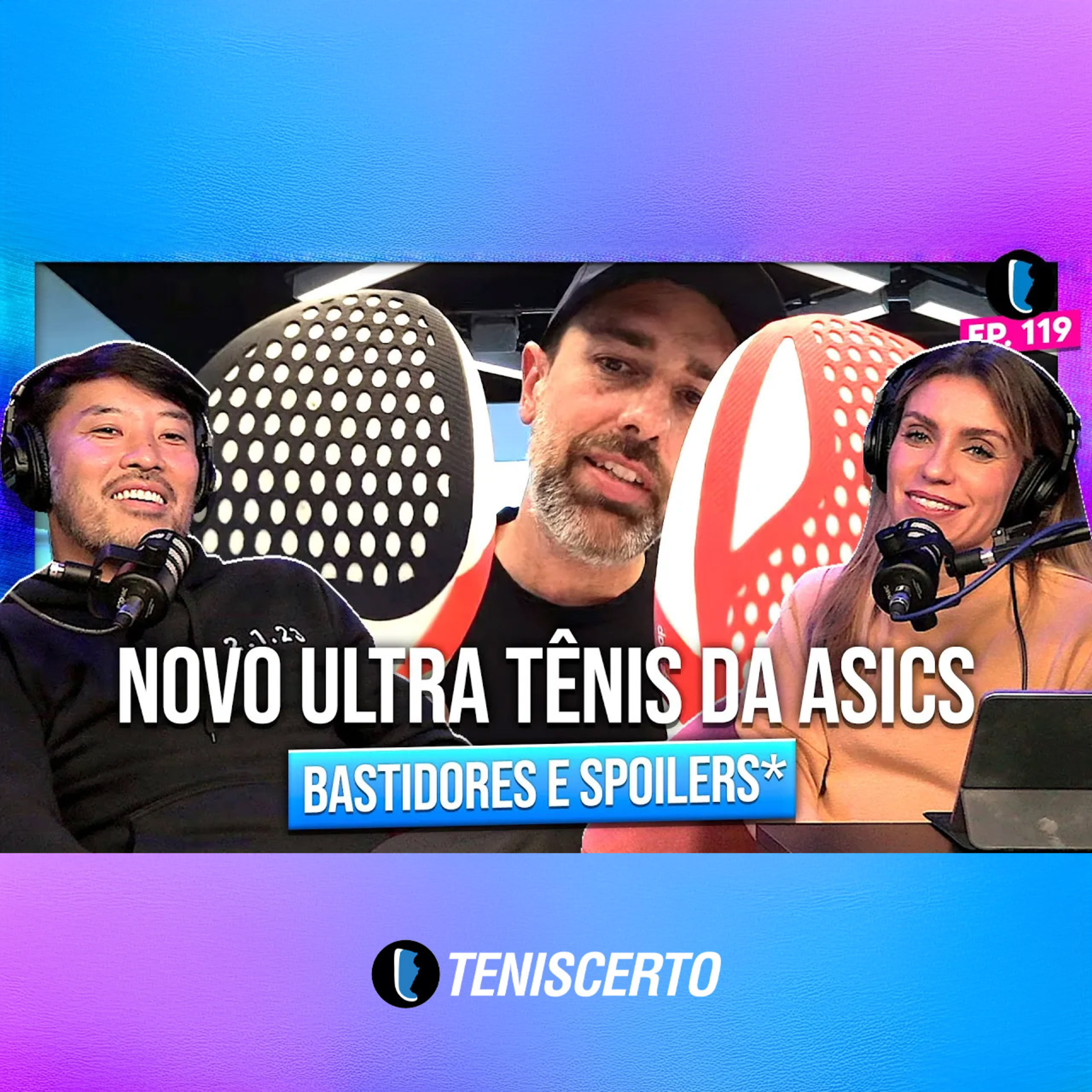 ASICS está 'VOANDO' nos seus LANÇAMENTOS com DANIEL COSTA // EP. 119 ASICS está 'VOANDO' nos seus LANÇAMENTOS com DANIEL COSTA // EP. 119