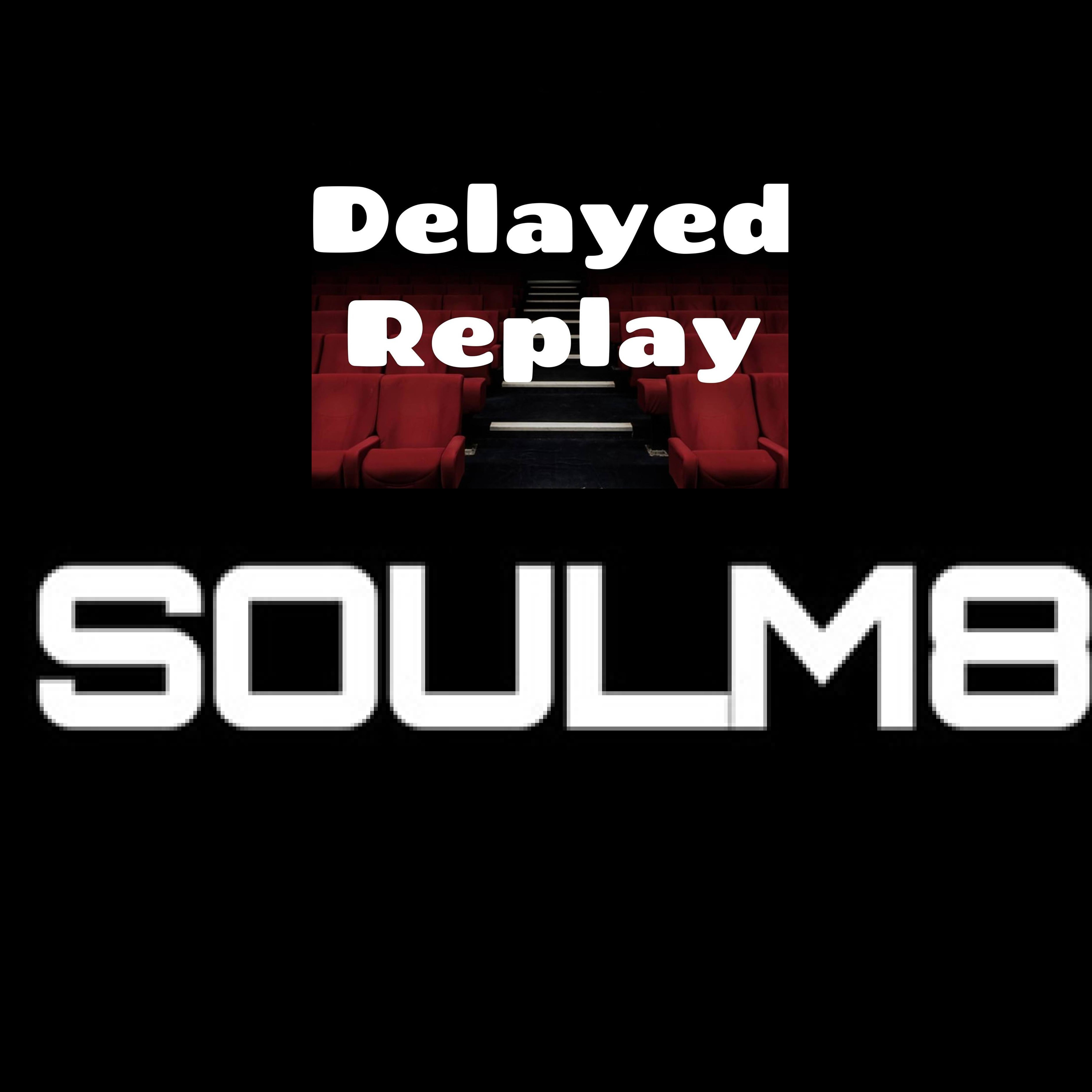 Delayed Replay
