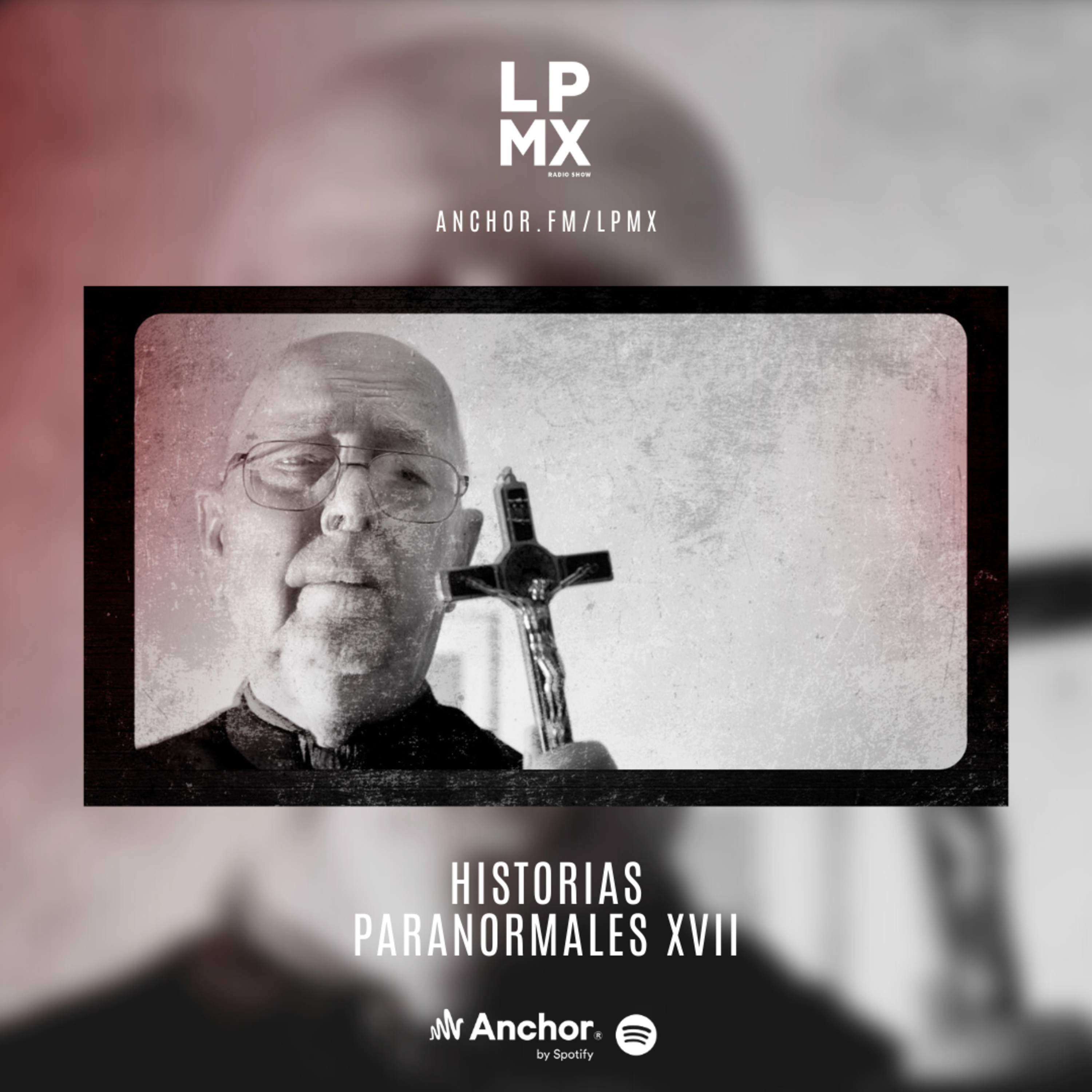 HISTORIAS PARANORMALES XVII: GABRIELE AMORTH, EL EXORCISTA DEL PAPA episode artwork