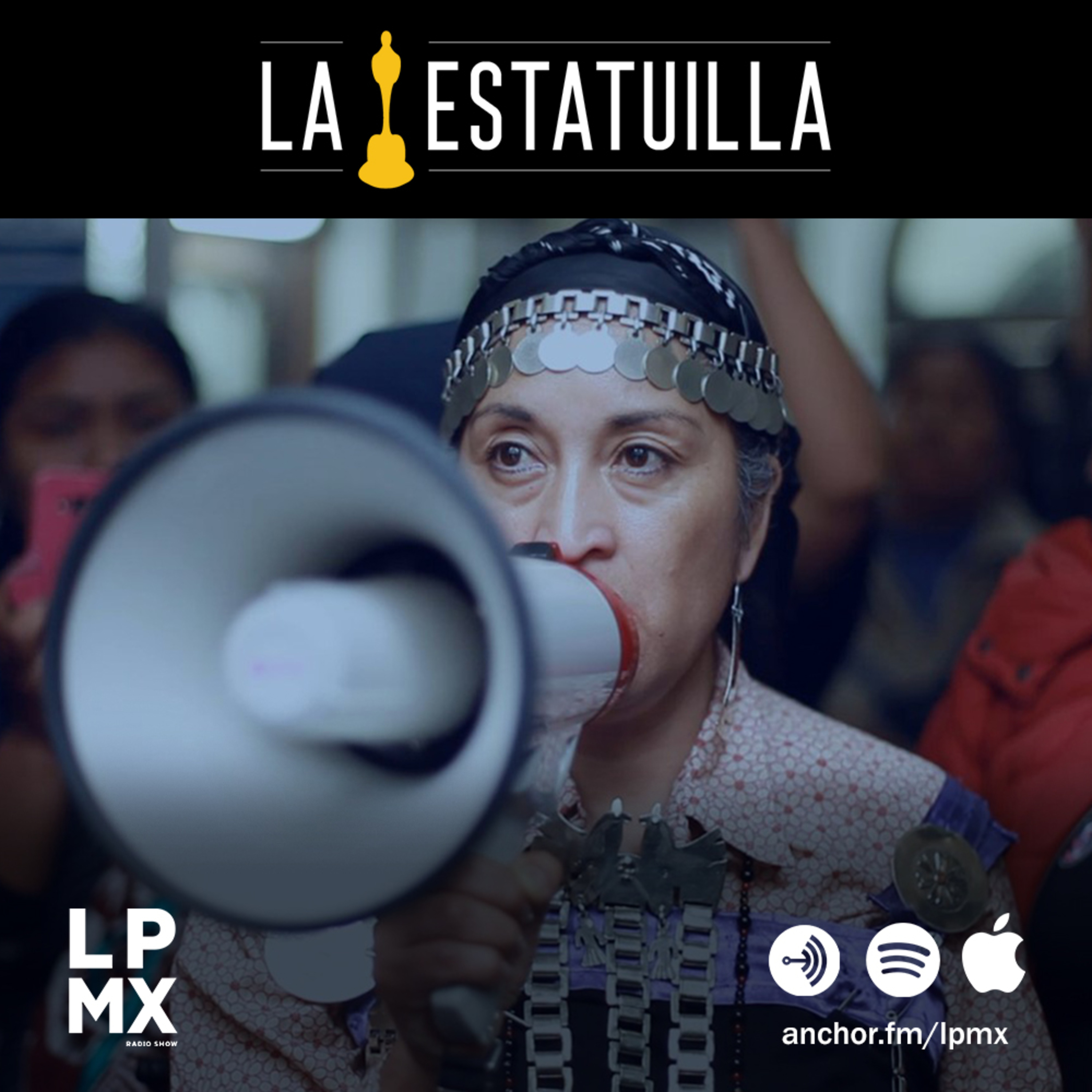 La Estatuilla - Entrevista con María Laura Vásquez, directora de "La Rebelión de las Flores" episode artwork