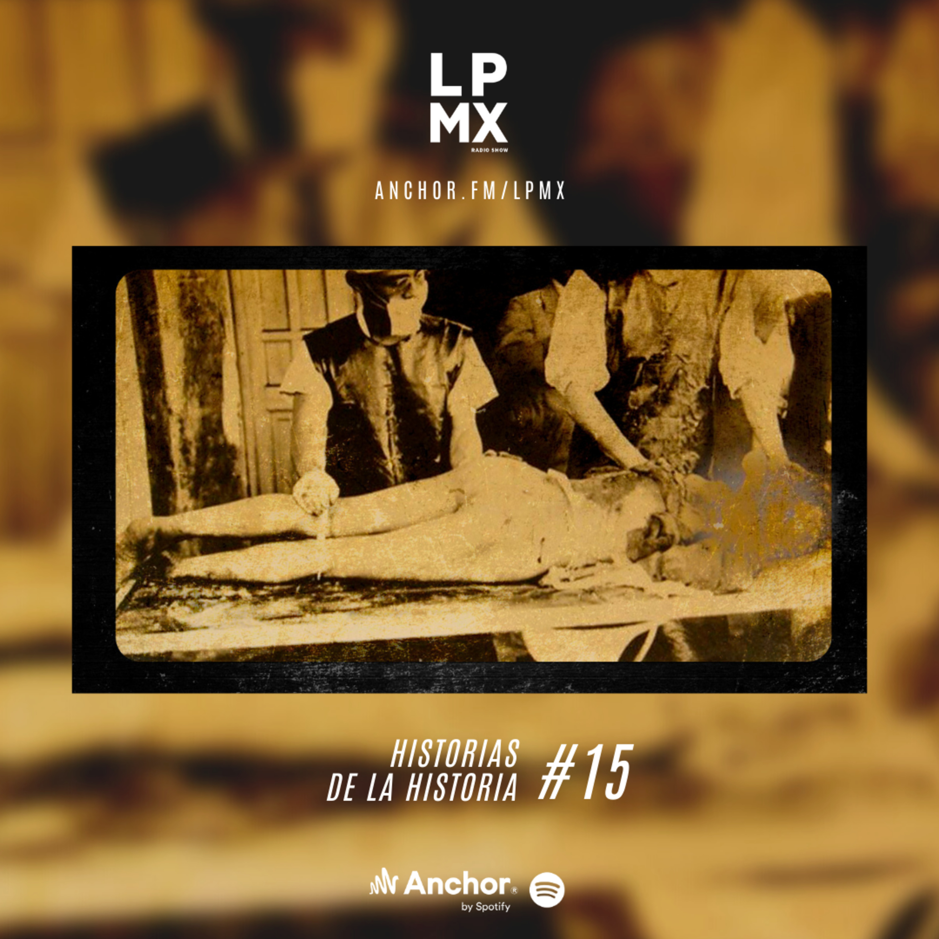 HISTORIAS DE LA HISTORIA #15, SHIRO ISHII Y LOS HORRORES DE LA UNIDAD 731 episode artwork