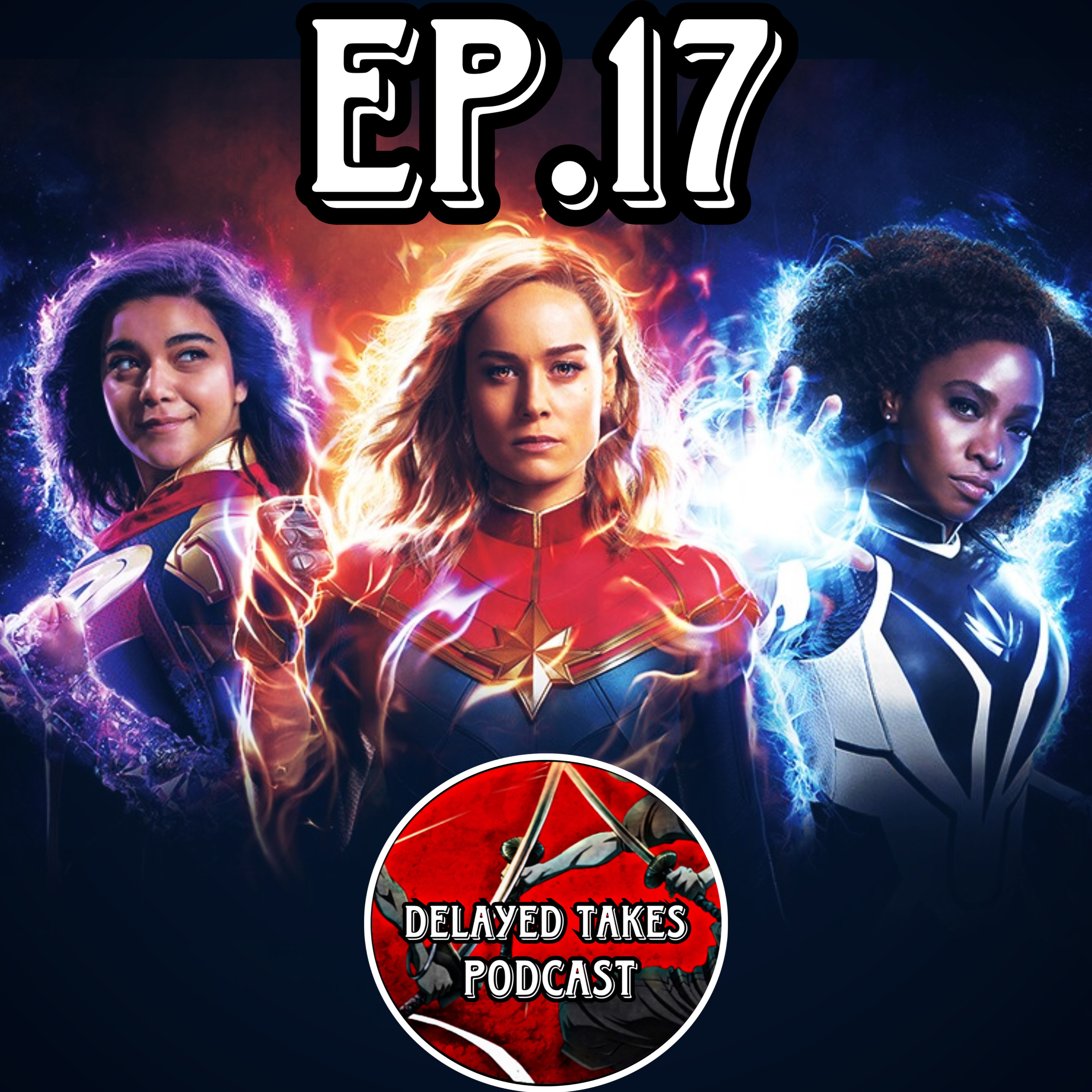 Ep.17 | MCU Downfall 