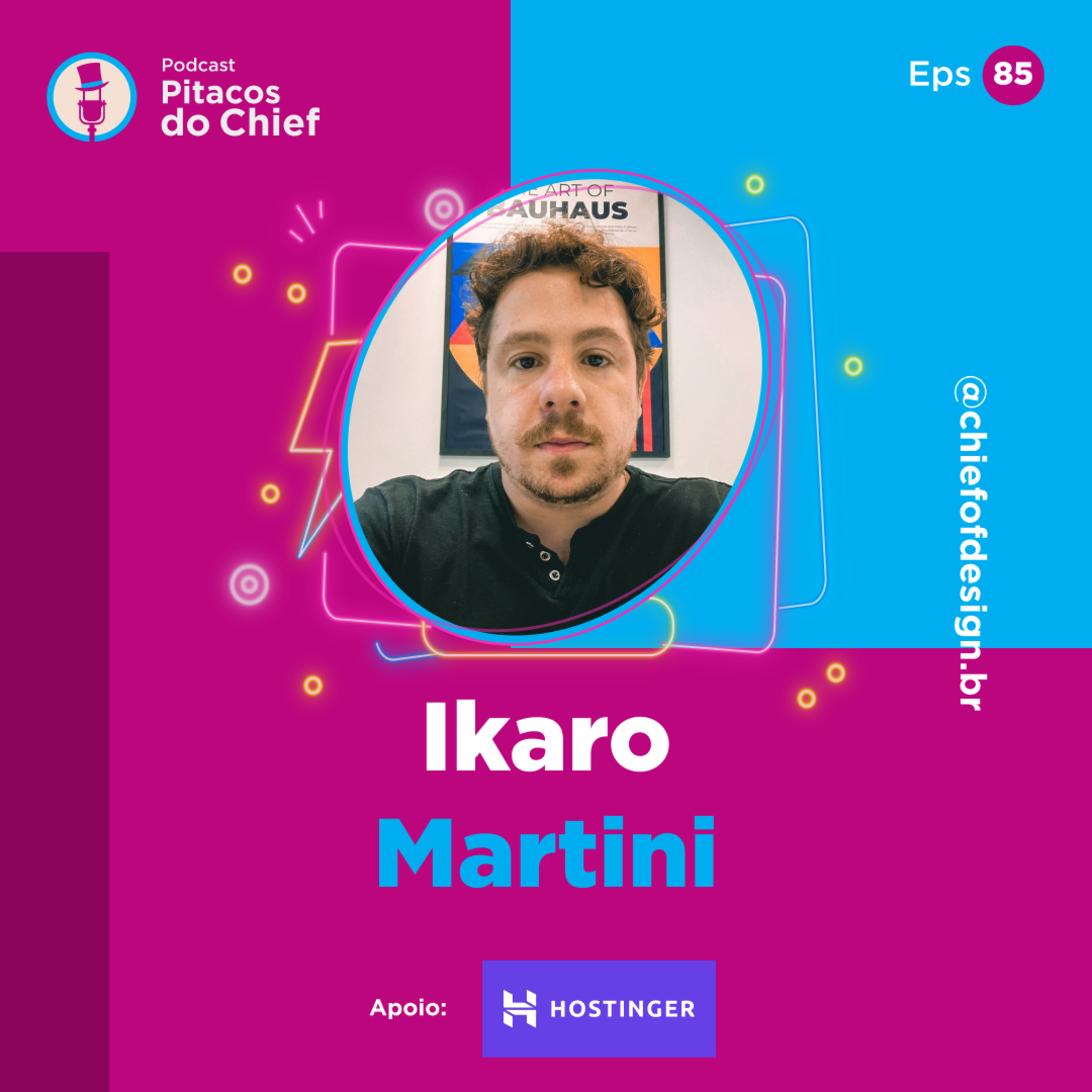Desafios de Criar um time e implementar Design do Zero - Com Ikaro Martini | EP 85 episode artwork