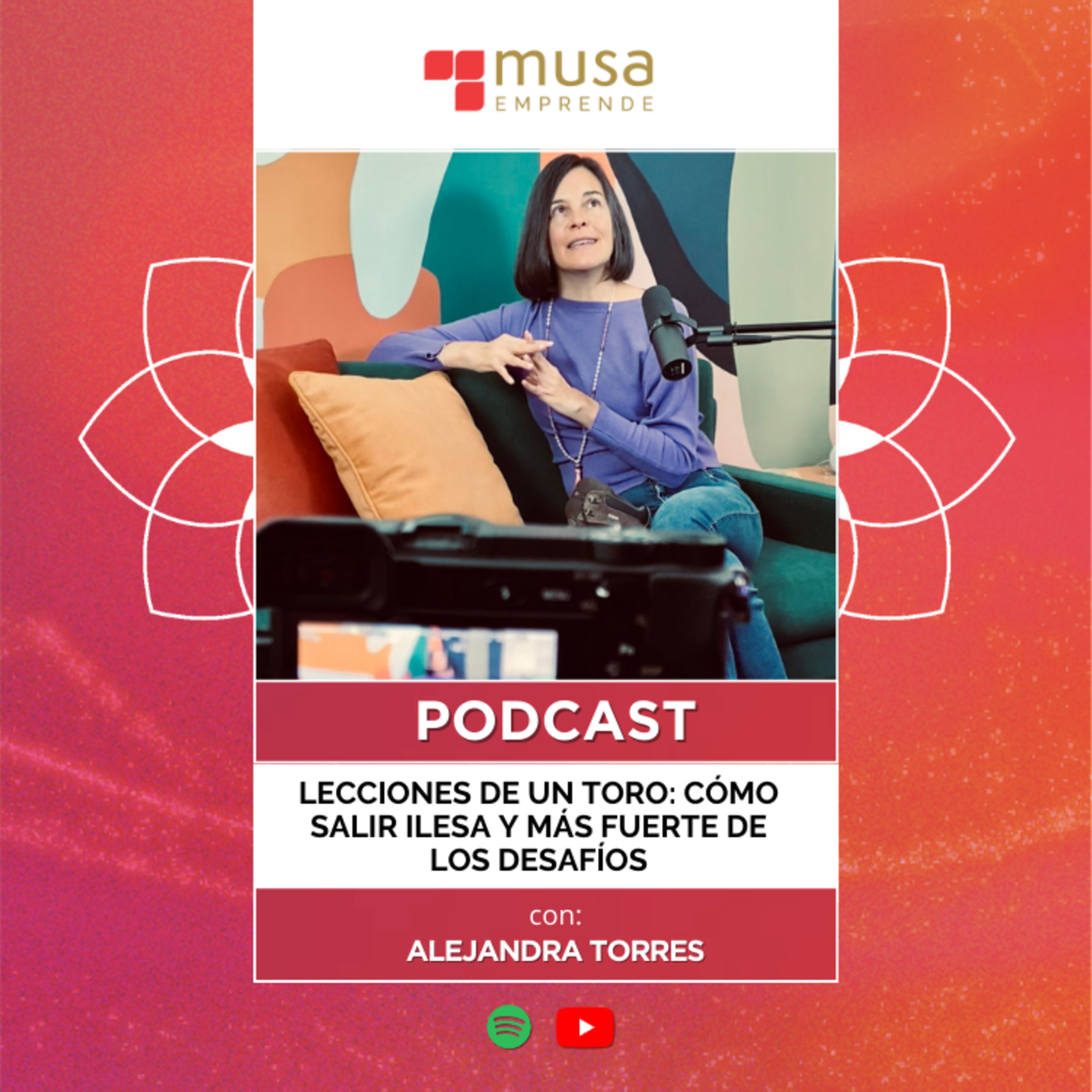 Ep. 54 Lecciones de un Toro: Cómo Salir Ilesa y Más Fuerte de los Desafíos episode artwork