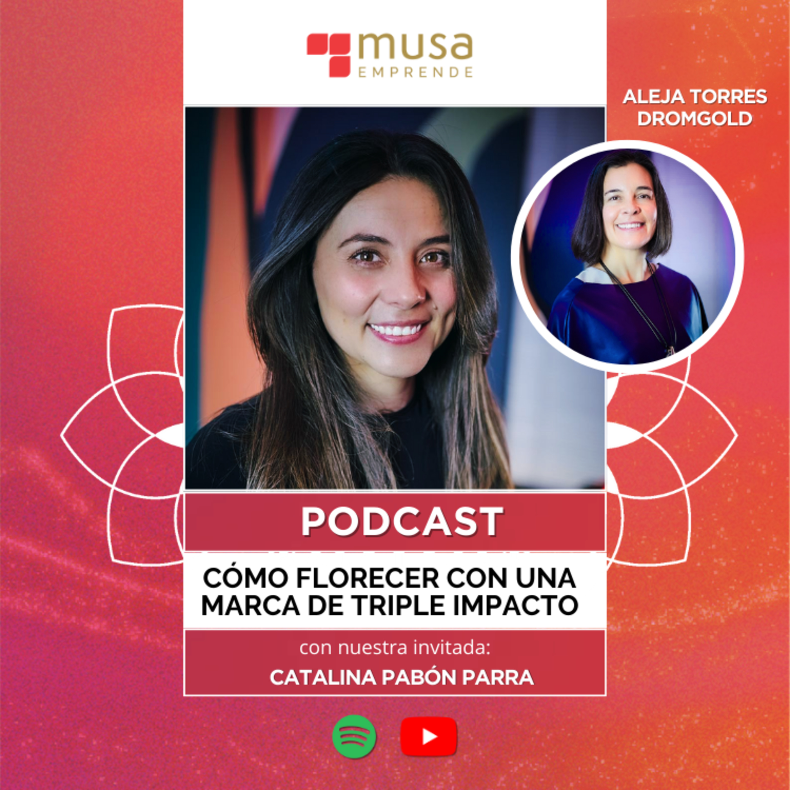 EP. 56 Cómo florecer con una marca de triple impacto episode artwork