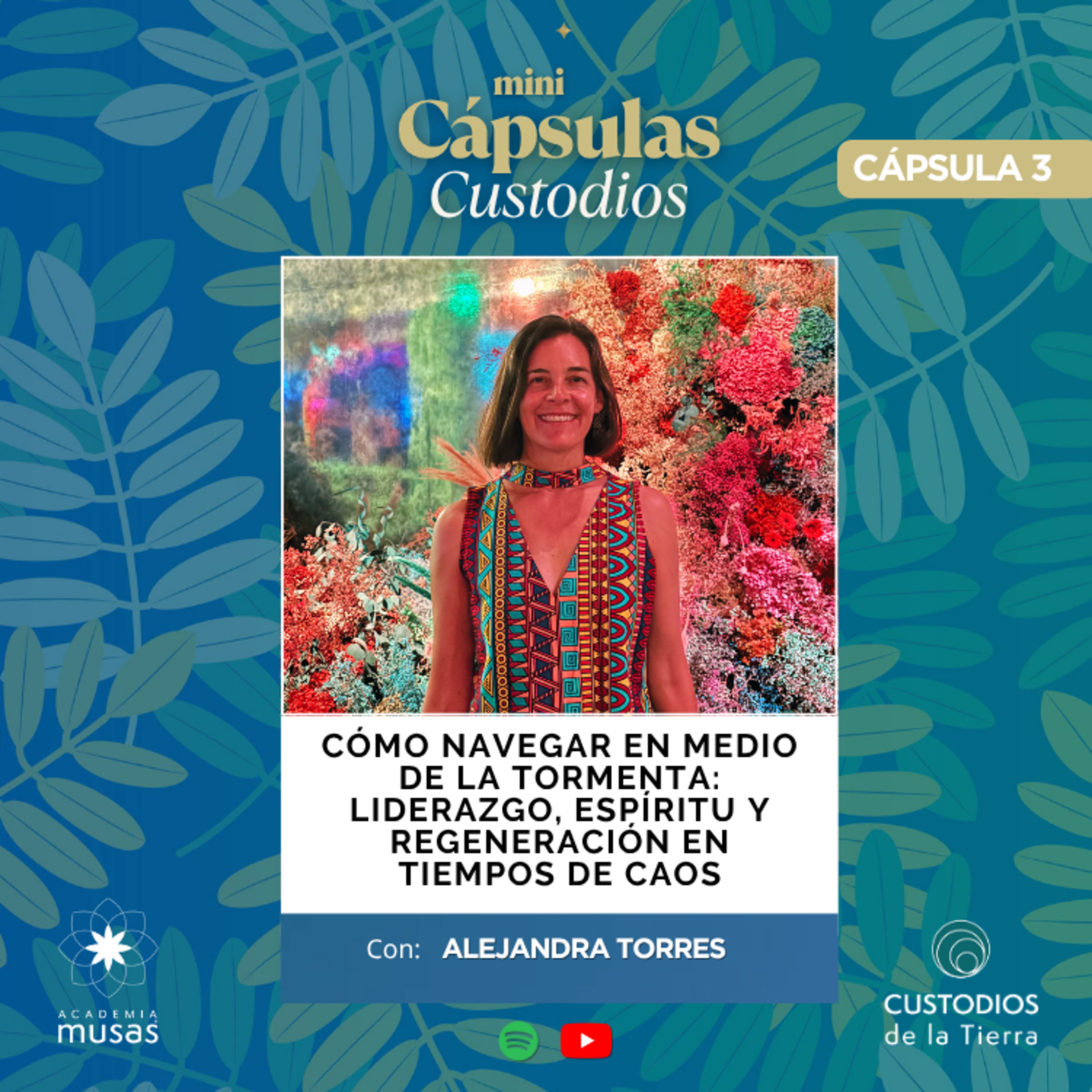 EP. 3 Minicápsulas Custodios Cómo Navegar en Medio de la Tormenta: Liderazgo, Espíritu y Regeneración en Tiempos de Caos episode artwork