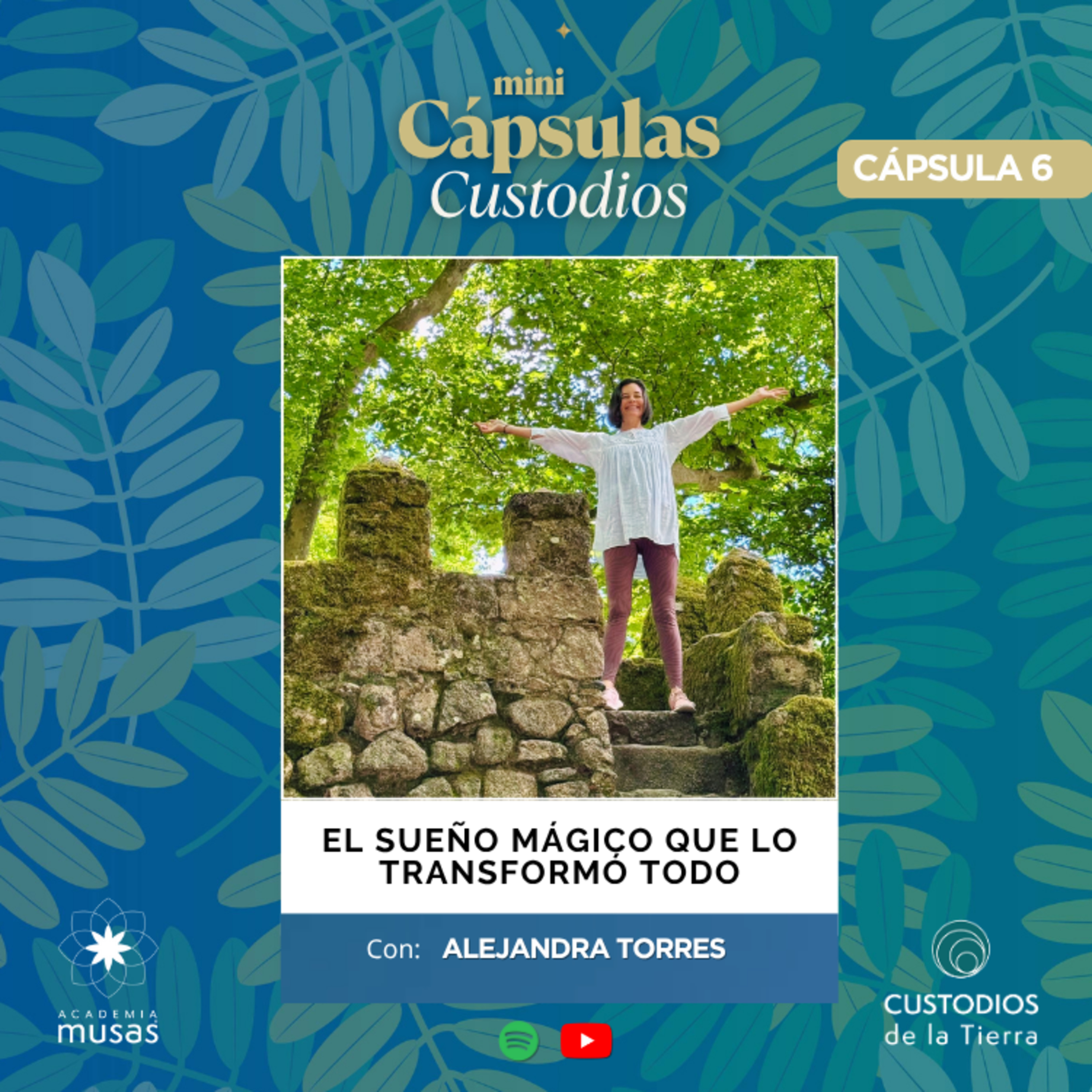 EP. 6 El sueño mágico que lo transformó todo. episode artwork