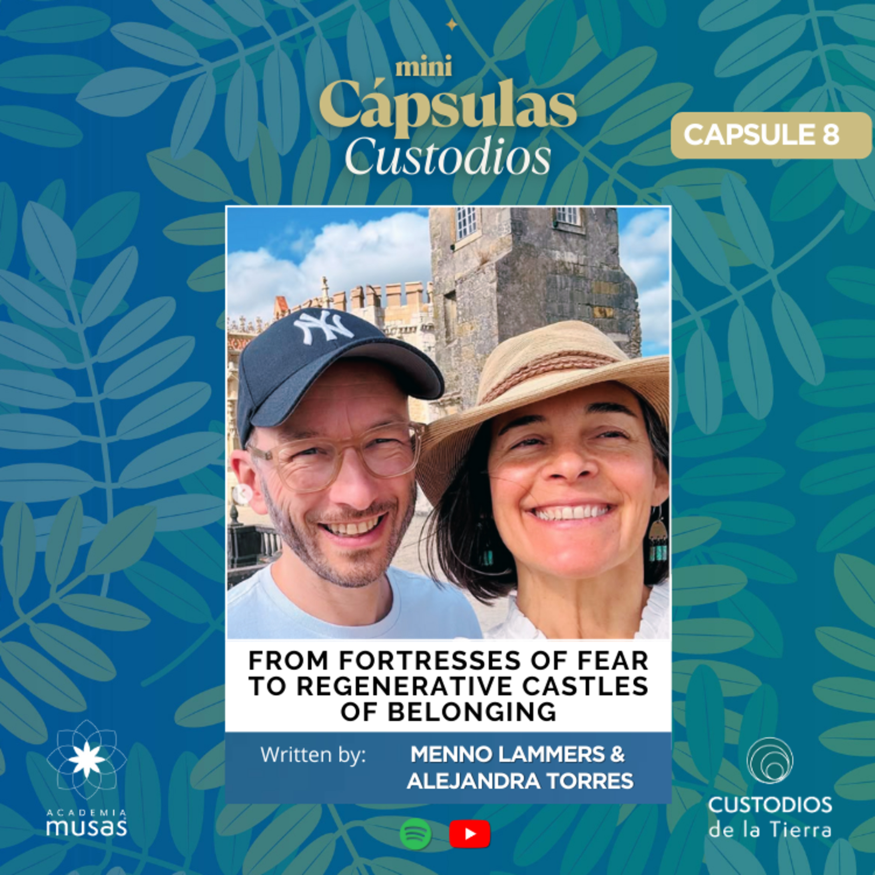 EP. 8 From Fortresses of Fear to Regenerative Castles of Belonging episode artwork