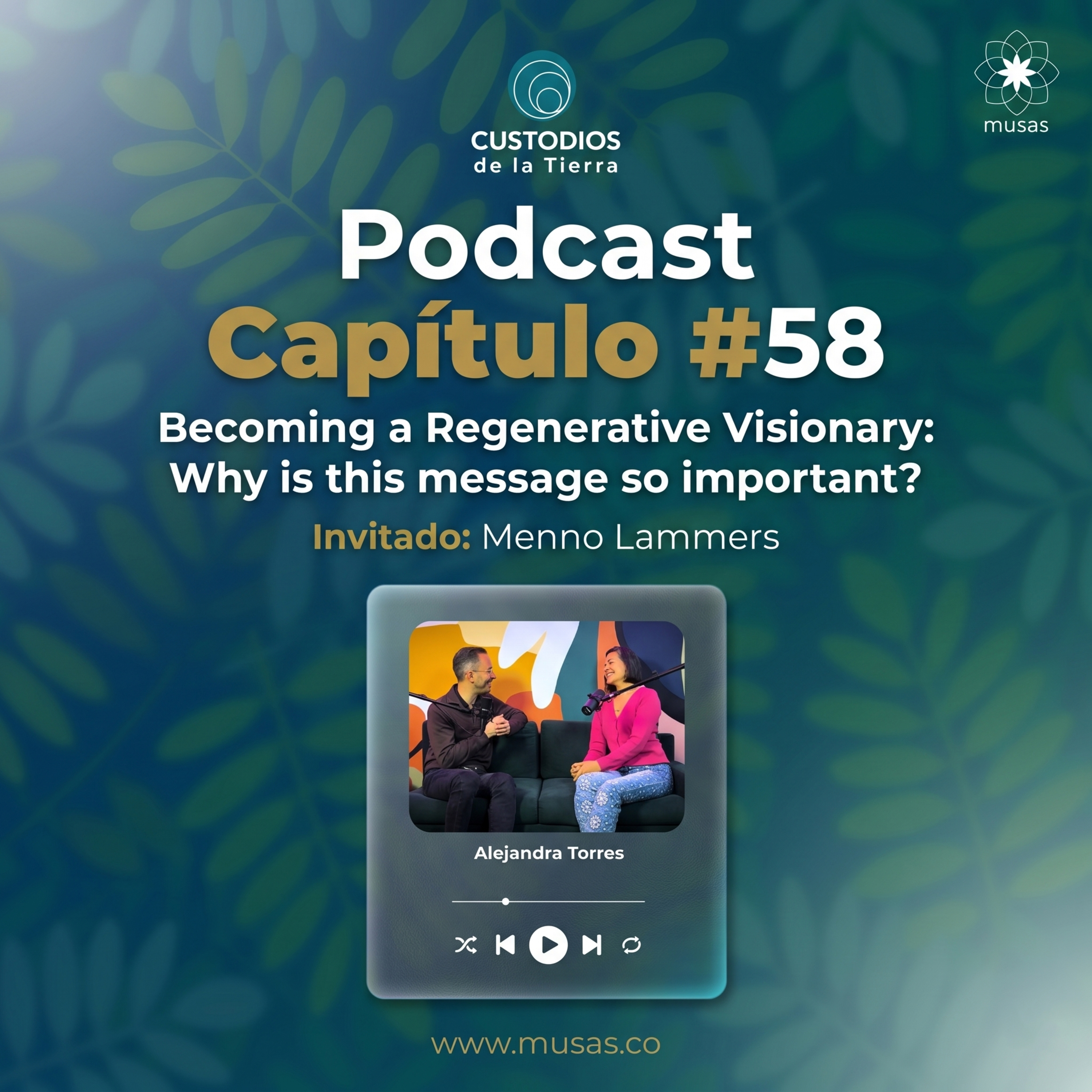 Ep. 58 Becoming a Regenerative Visionary: Why is this message so Important? episode artwork