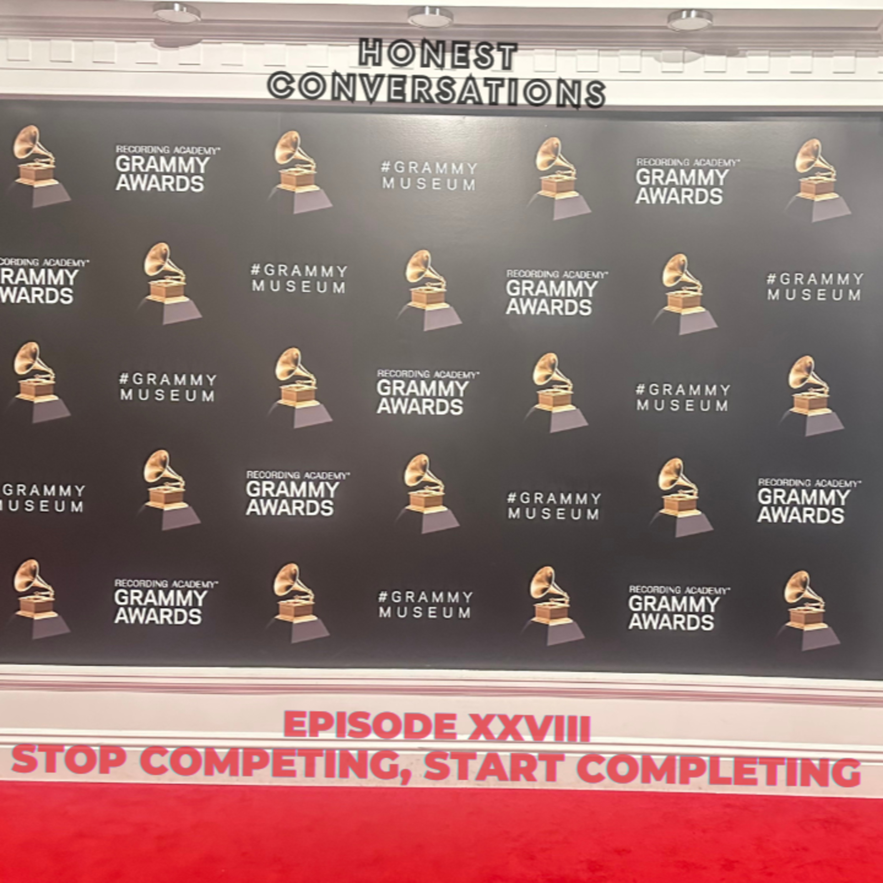 Stop Competing, Start Completing episode artwork