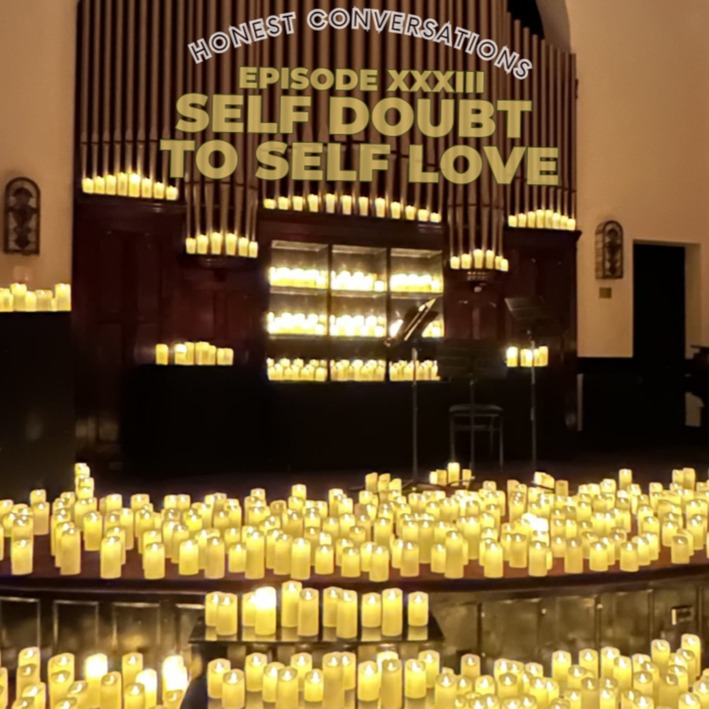 Self Doubt To Self Love