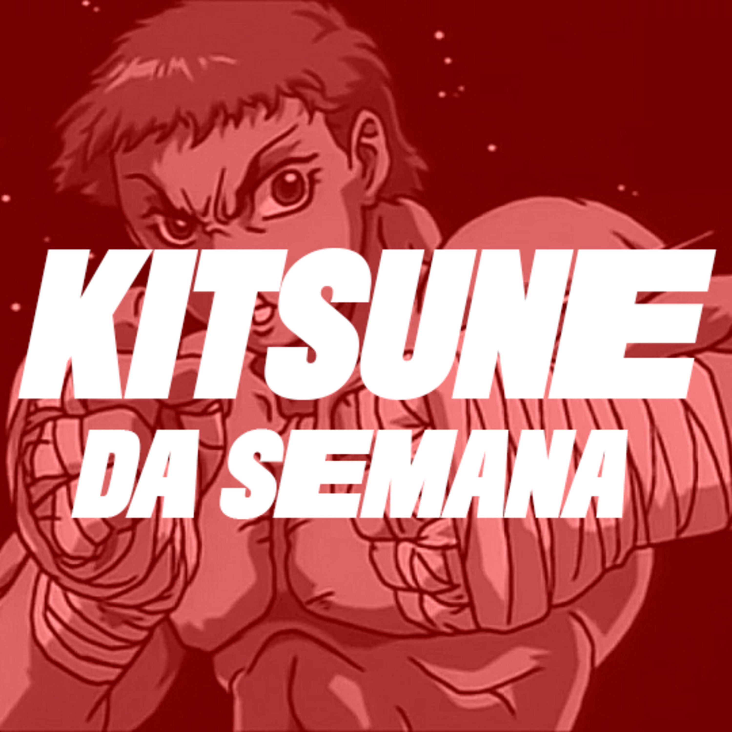 Grappler Baki (2001) | Kitsune da Semana 216