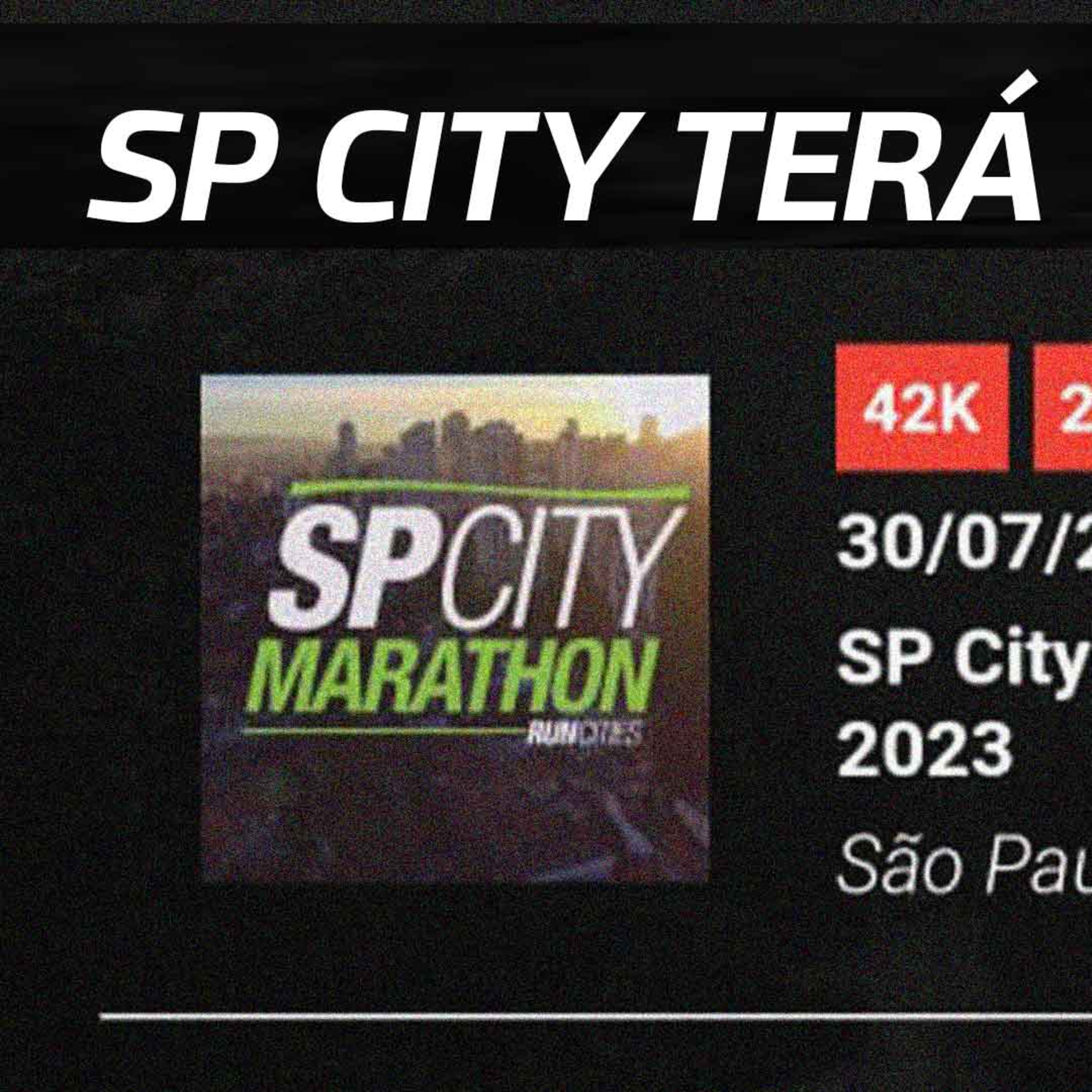 O APP de TRACKING da SP CITY MARATHON | Café & Corrida #301