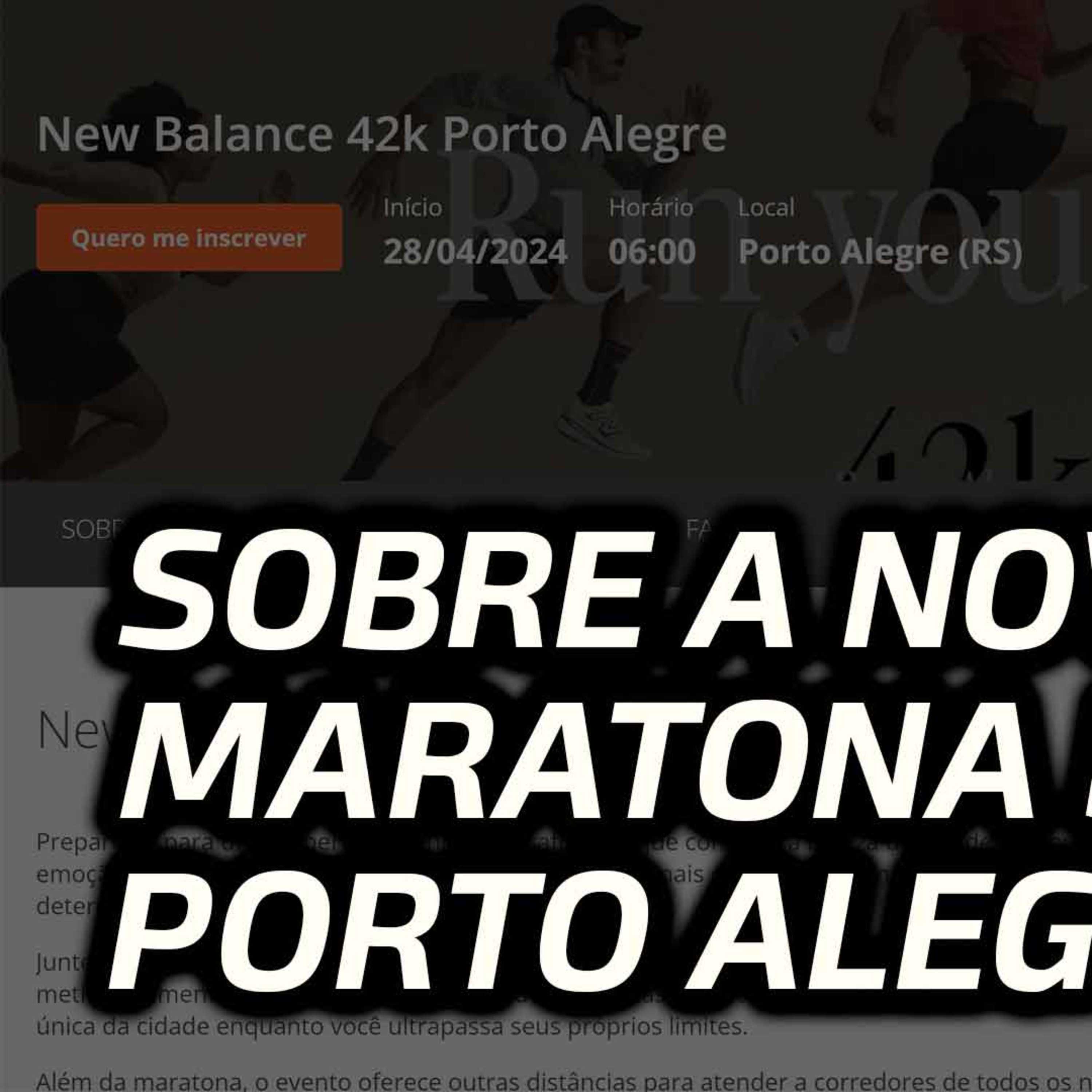 A NOVA MARATONA DE PORTO ALEGRE tem até NB no NOME - Café & Corrida #333