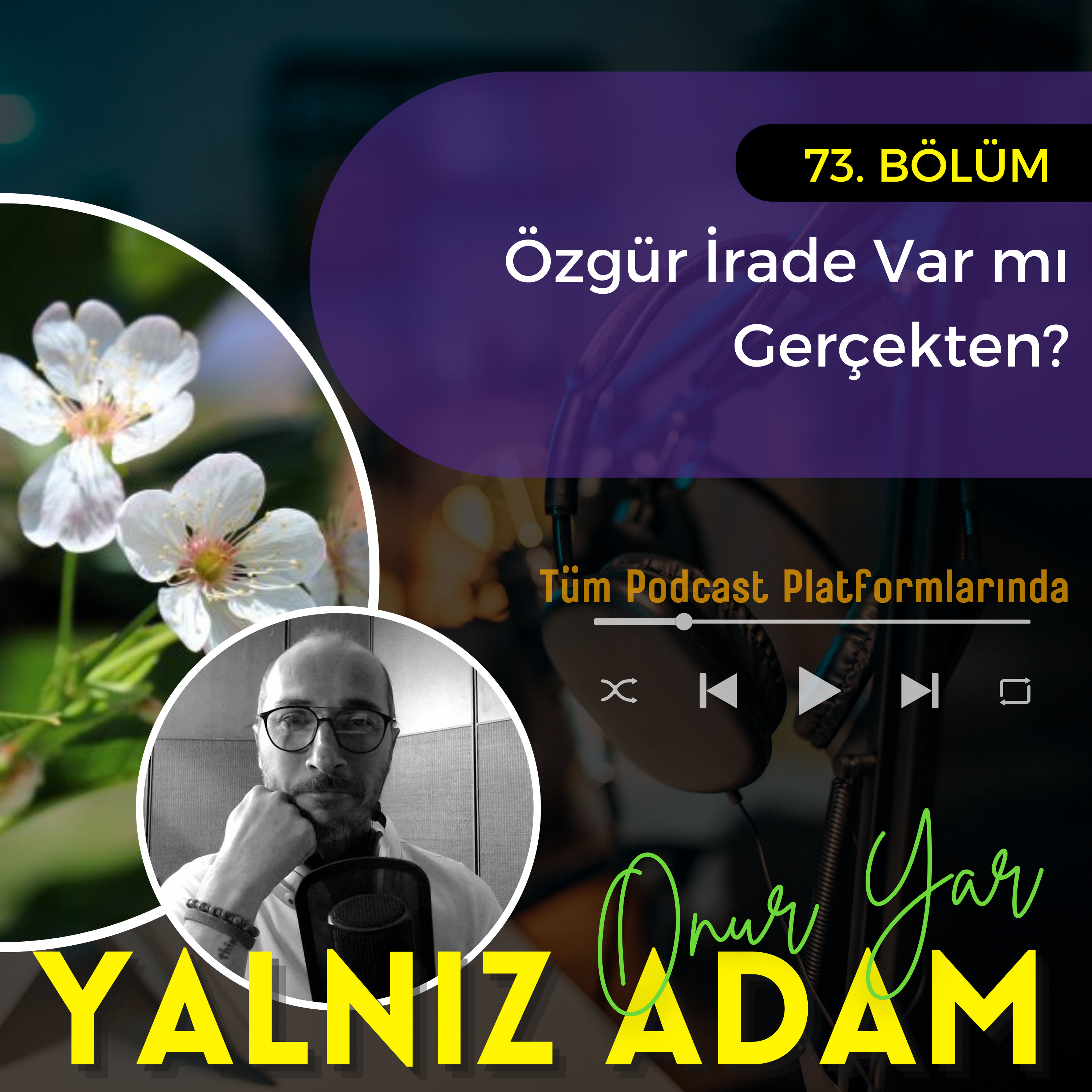 Özgür İrade Var mı Gerçekten? - S05E14