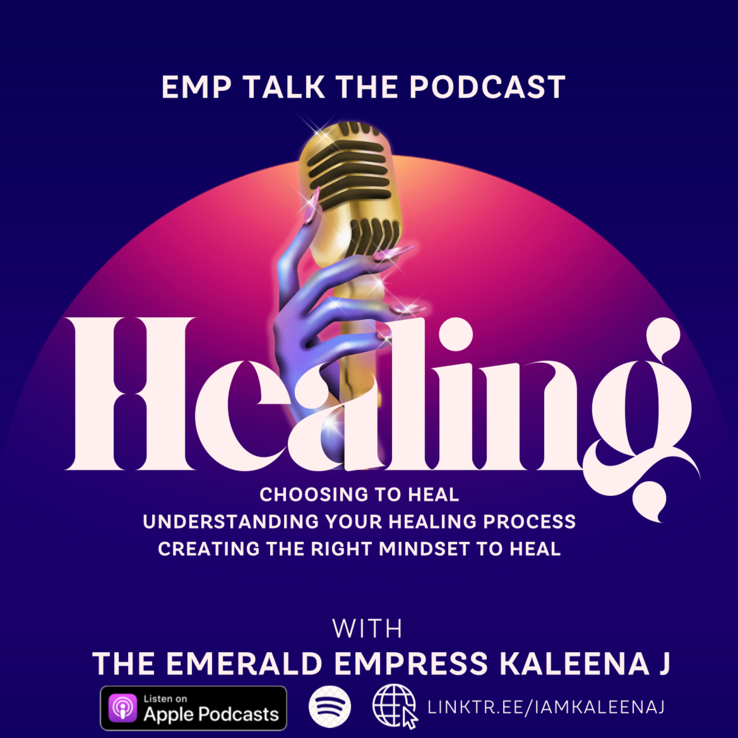 Emp Talk The Podcast with The Emerald Empress Kaleena J