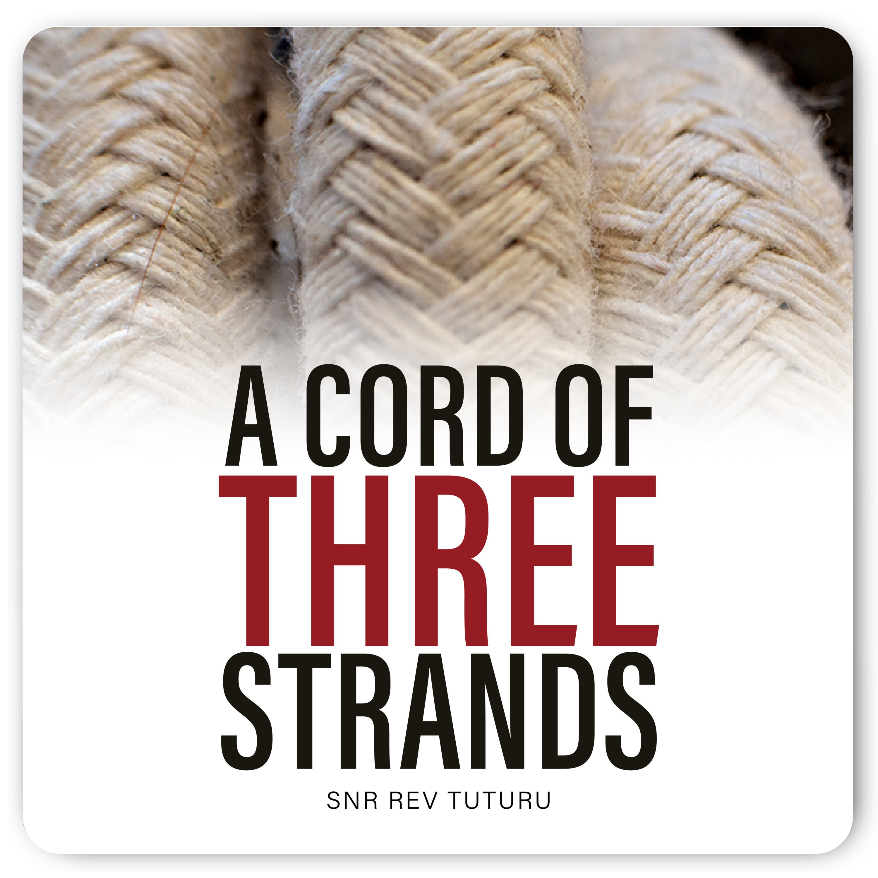 A Cord of Three Strands - How to get God involved episode artwork