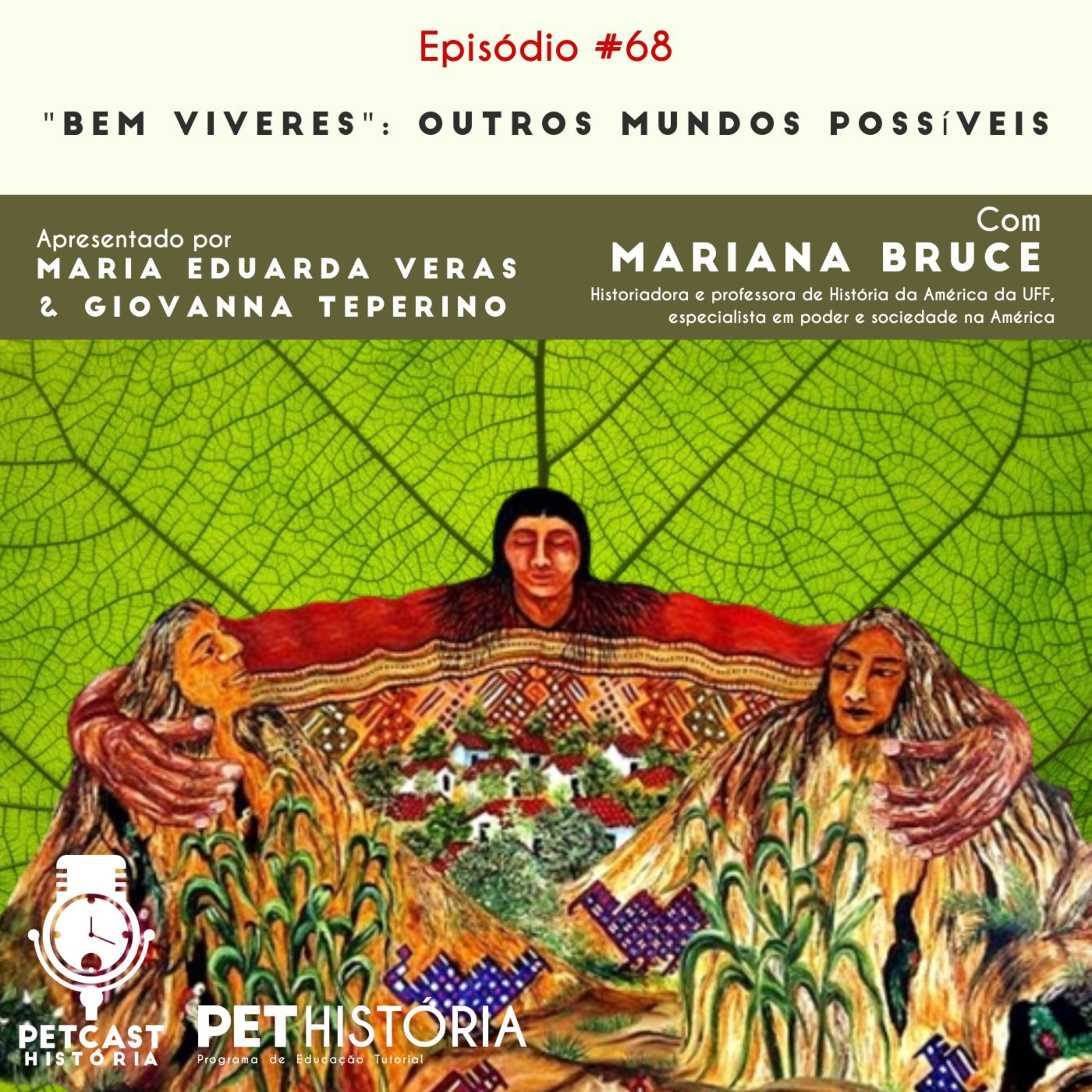 #69: Bem Viveres - Outros Mundos Possíveis