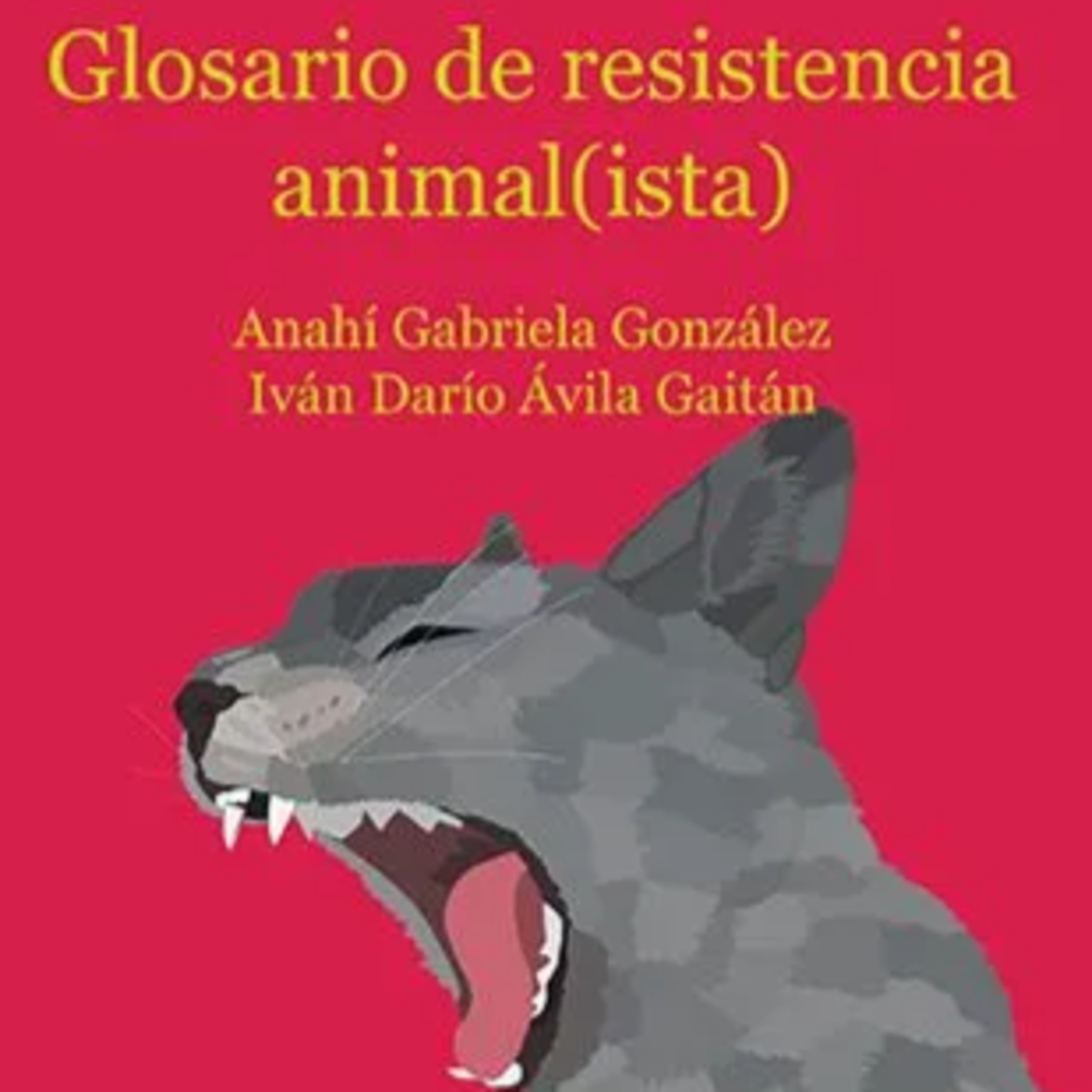 203. GLOSARIO DE RESISTENCIA ANIMAL (ISTA) episode artwork