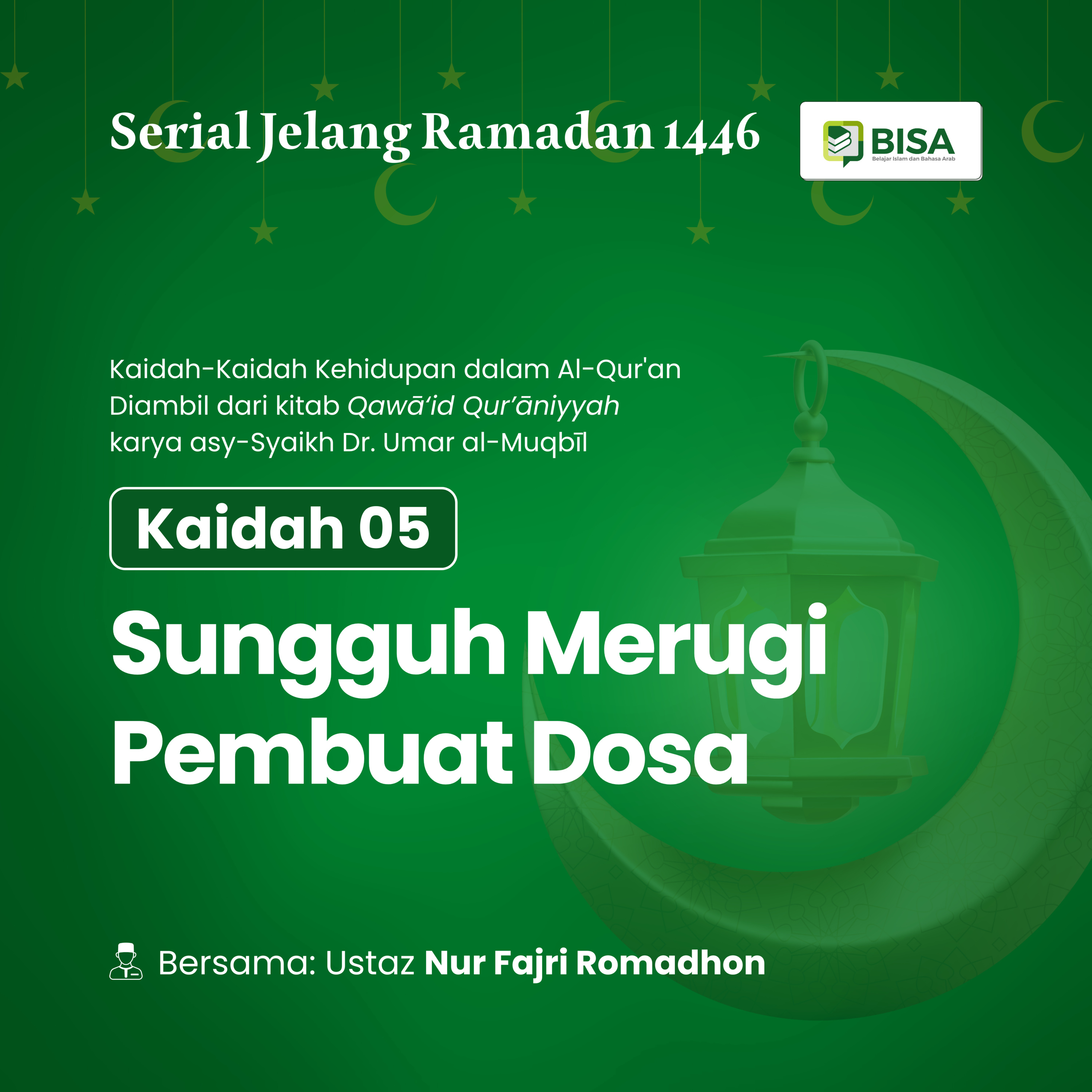 Serial Jelang Ramadan 1446: Sungguh Merugi Pembuat Dosa (QS Thaha: 61) episode artwork