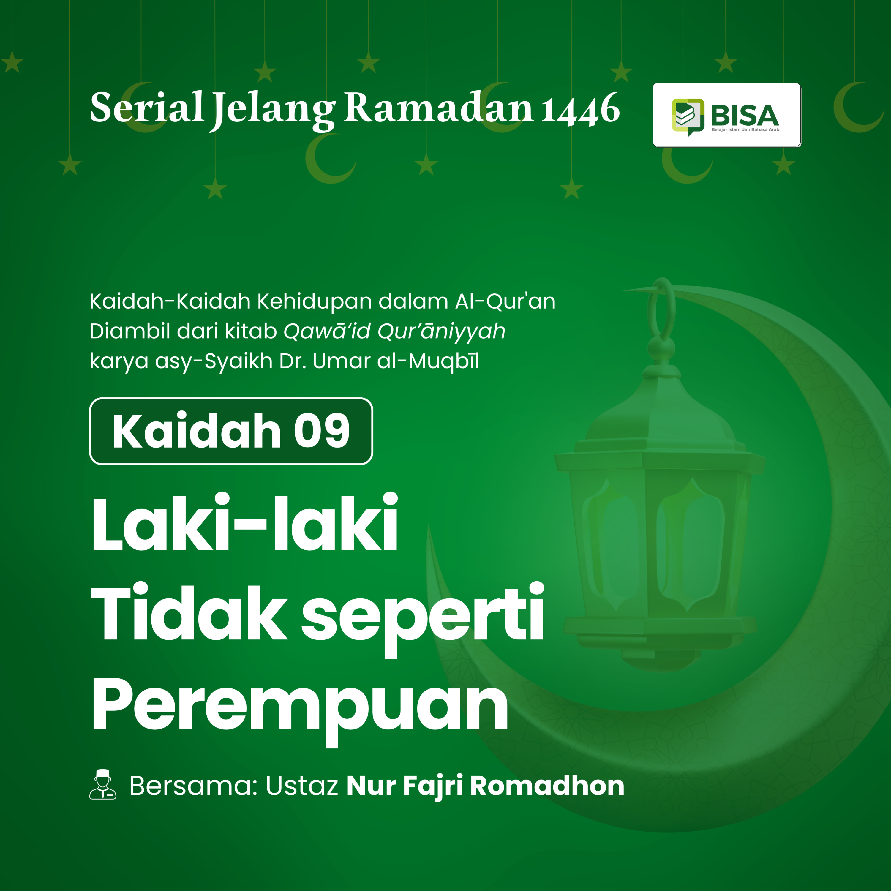 Serial Jelang Ramadan 1446: Laki-laki Tidak Seperti Perempuan (QS Ali Imran: 36) episode artwork