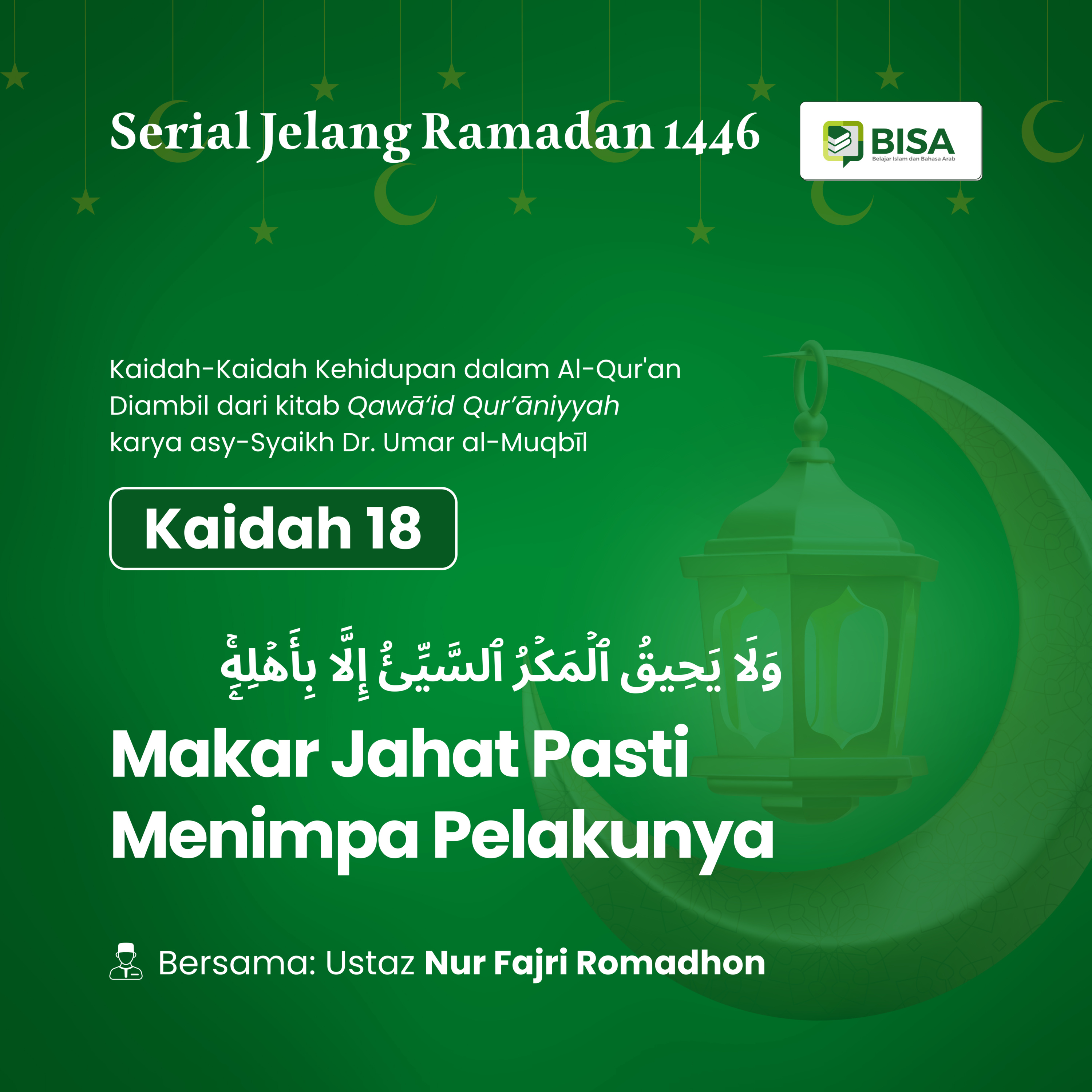 Serial Jelang Ramadan 1446: Makar Jahat Pasti Menimpa Pelakunya (QS Fathir: 43) episode artwork