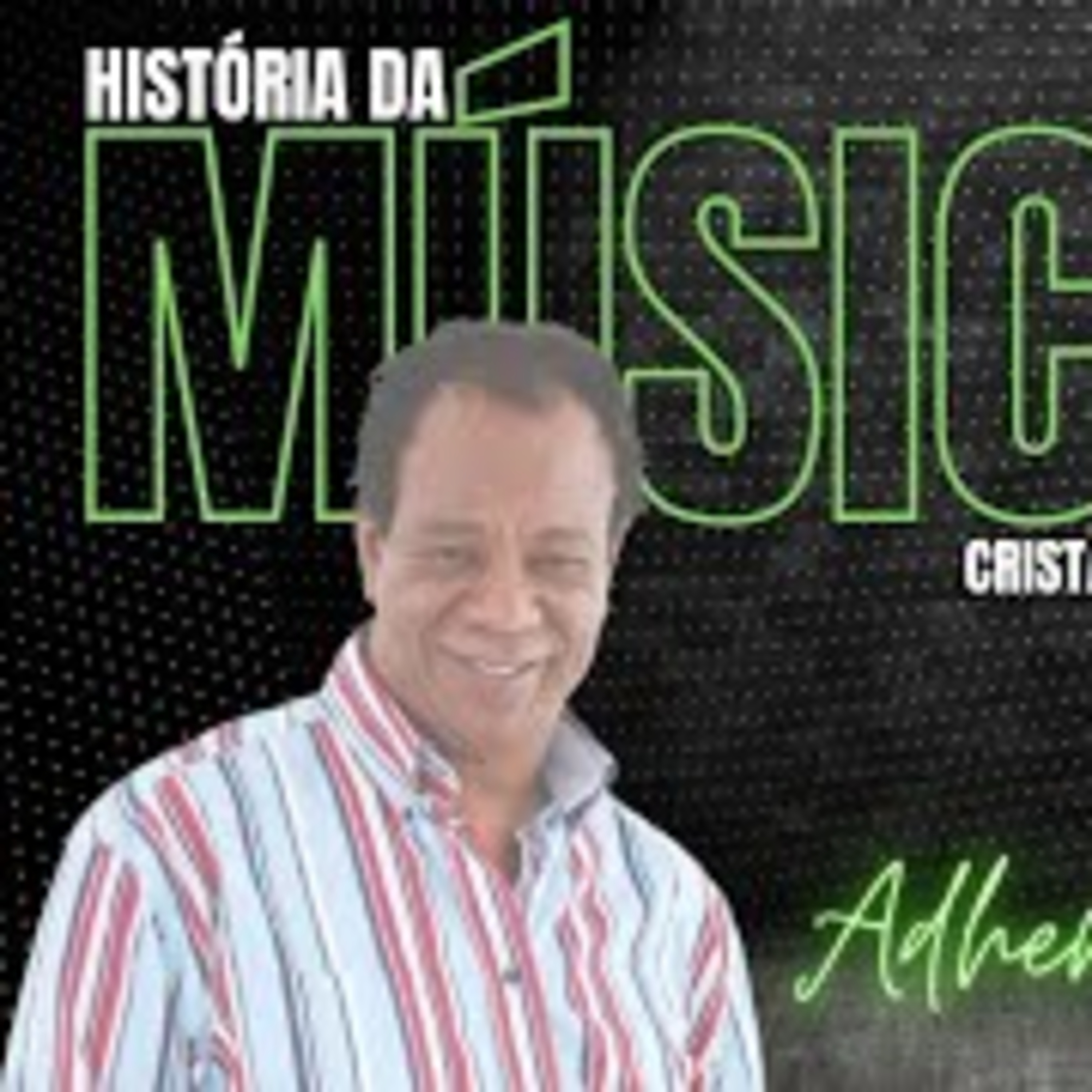 A História de Adhemar de Campos