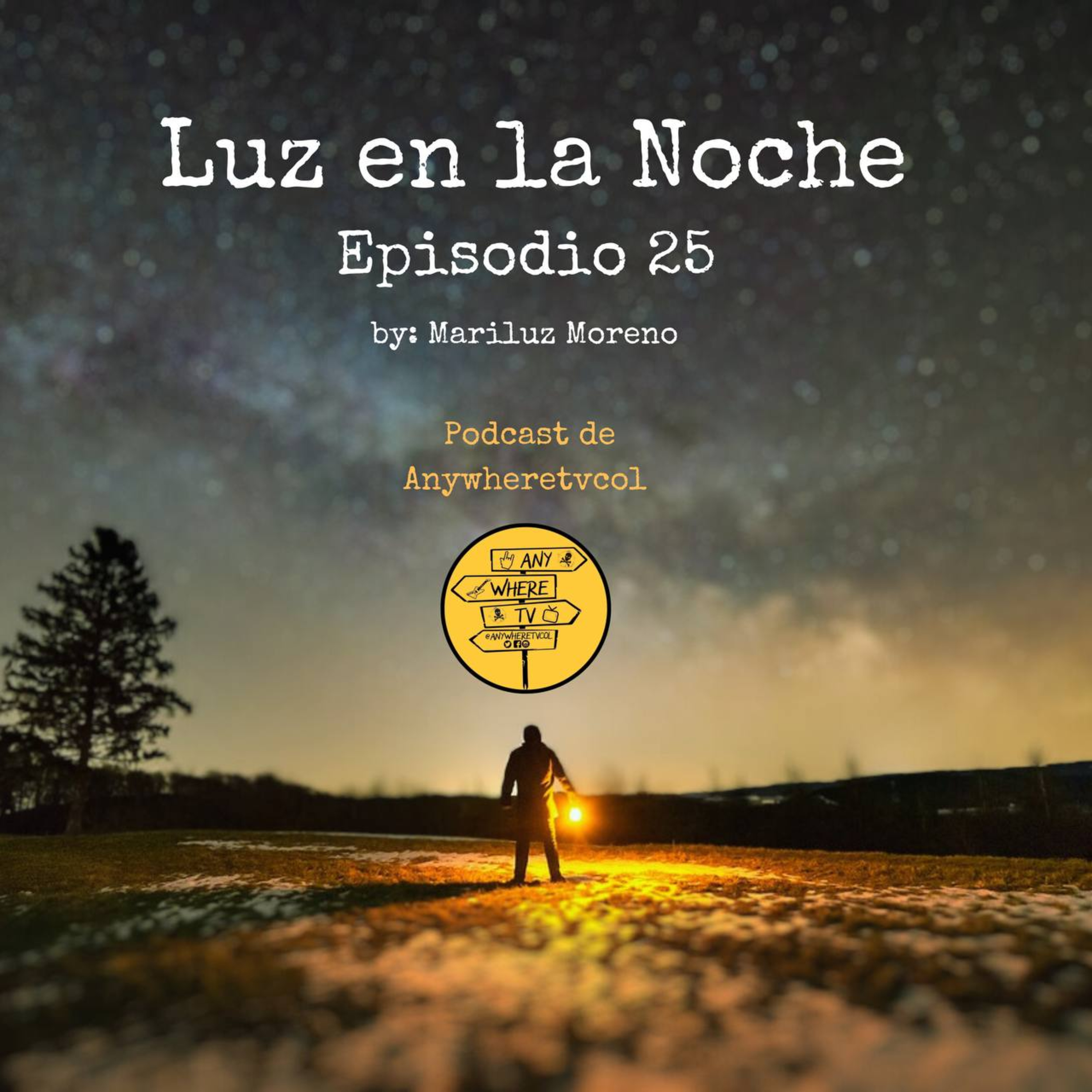 Luz en la noche - Episodio 25 episode artwork