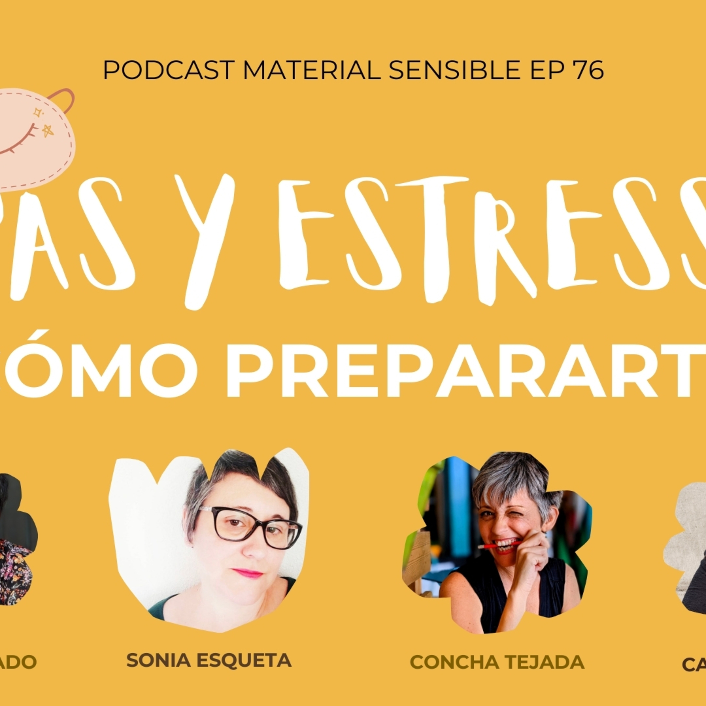 EP 76 ANTES DE LA TORMENTA: AUTOCUIDADO para PAS PRE-ESTRESS