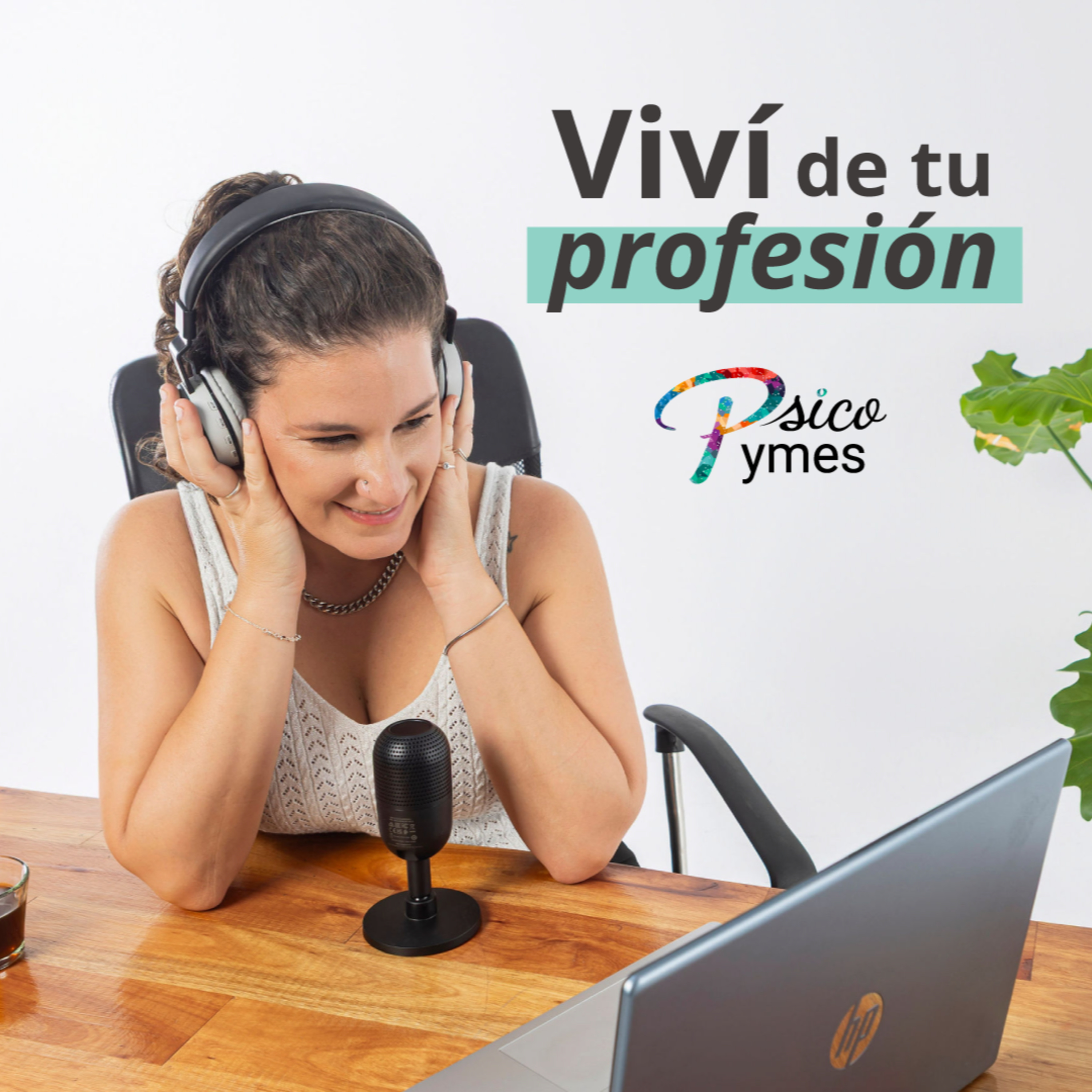 Portada de Psicopymes: Viví de tu Profesión!