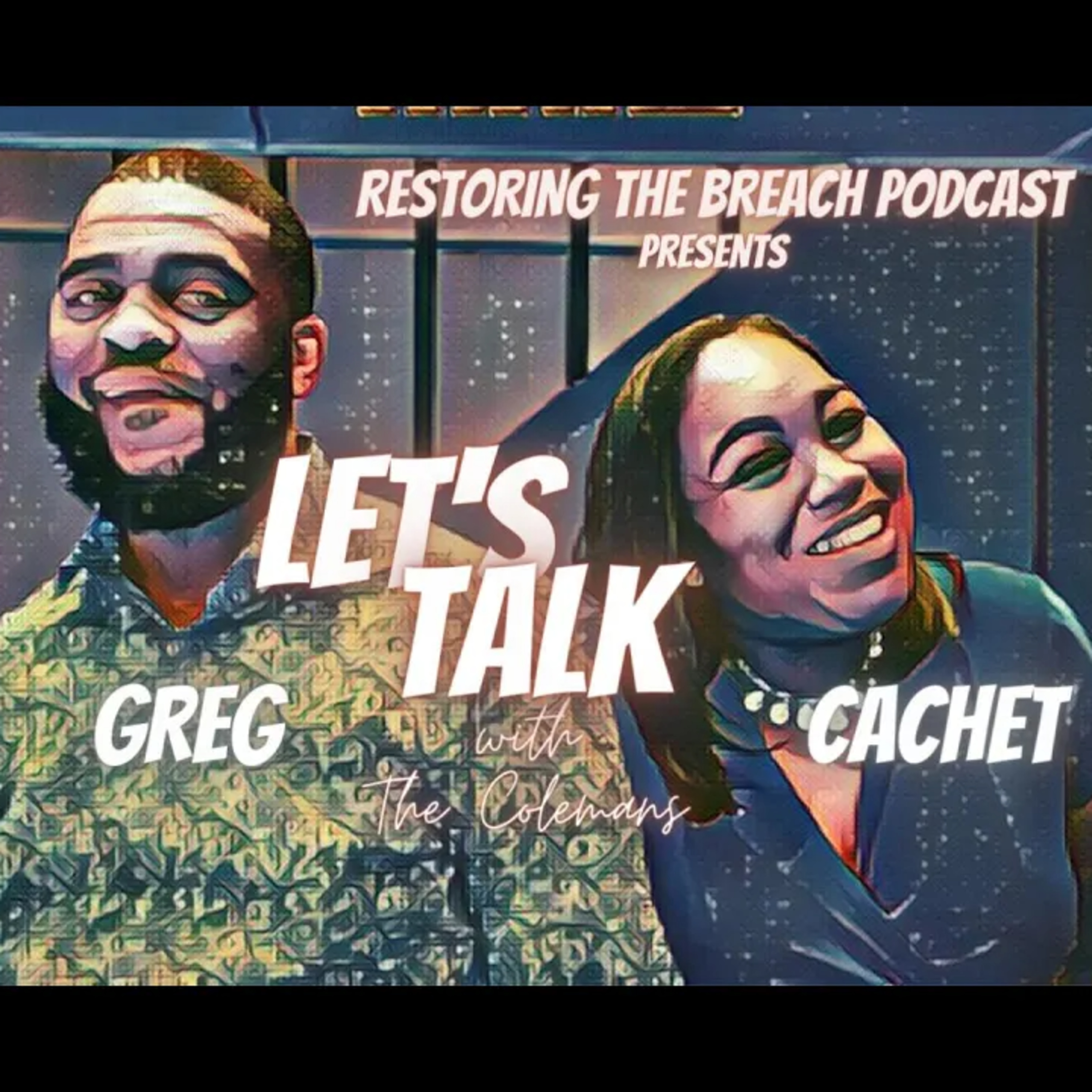 Let's Talk the Value of Marriage, the Benefits, & Two Becoming One episode artwork