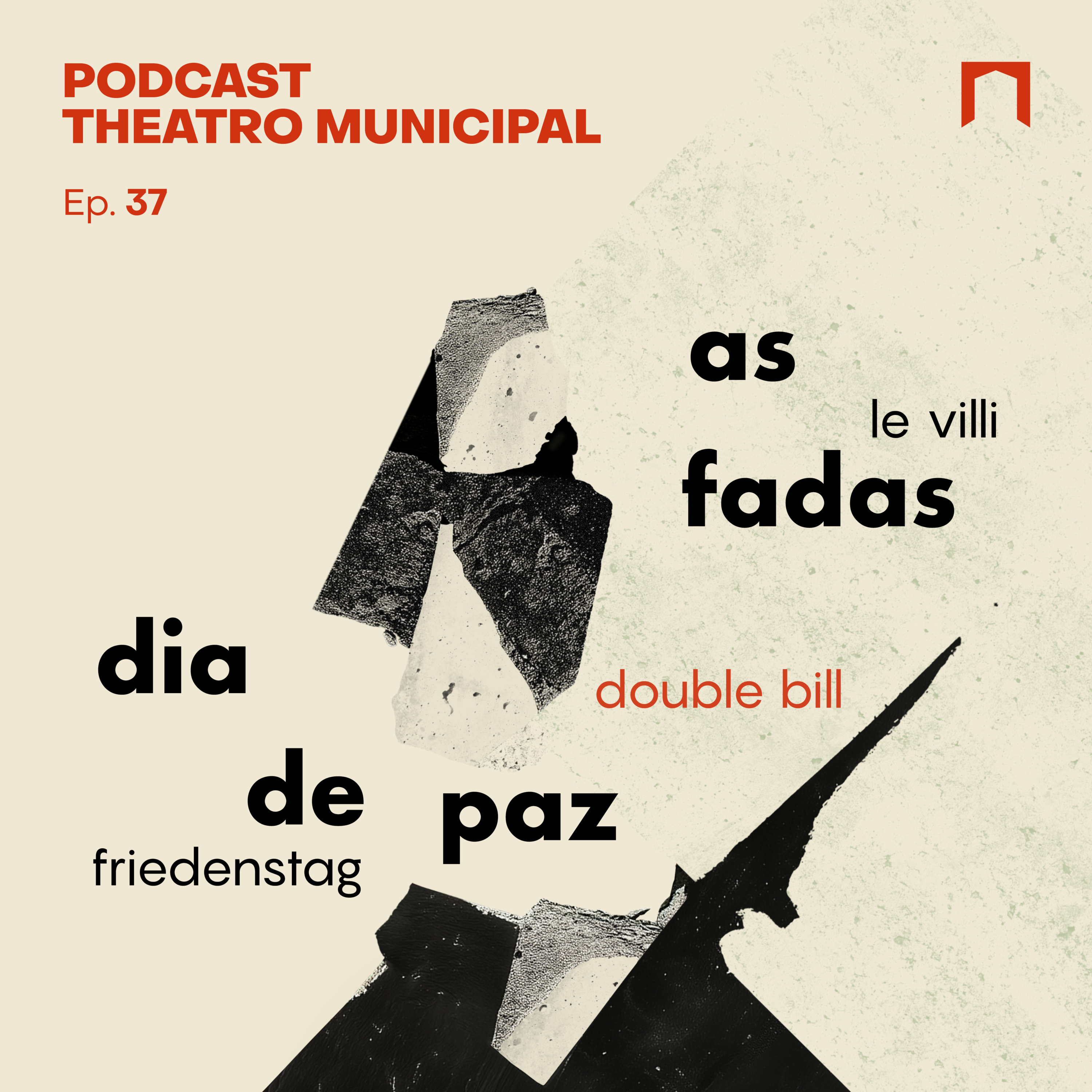 Ep. 37 - Ópera Le Villi – As Fadas, de Giacomo Puccini e Friedenstag – Dia de Paz, de Richard Strauss (double bill)