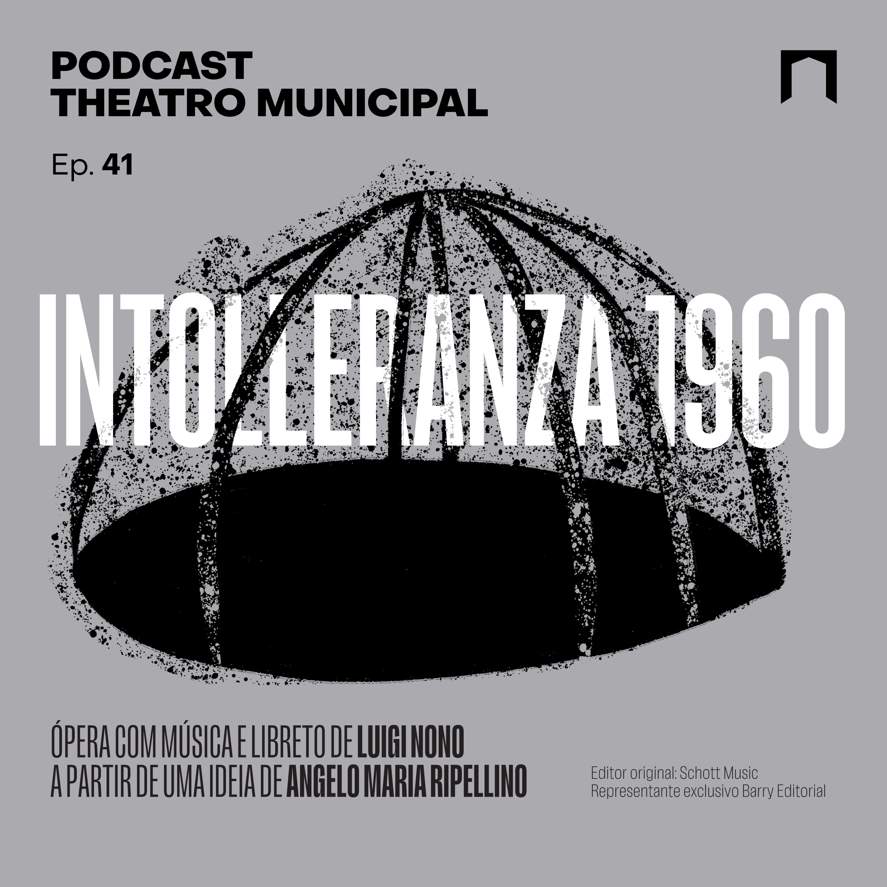 Ep. 41 - Ópera Intolleranza (1960), de Luigi Nono 