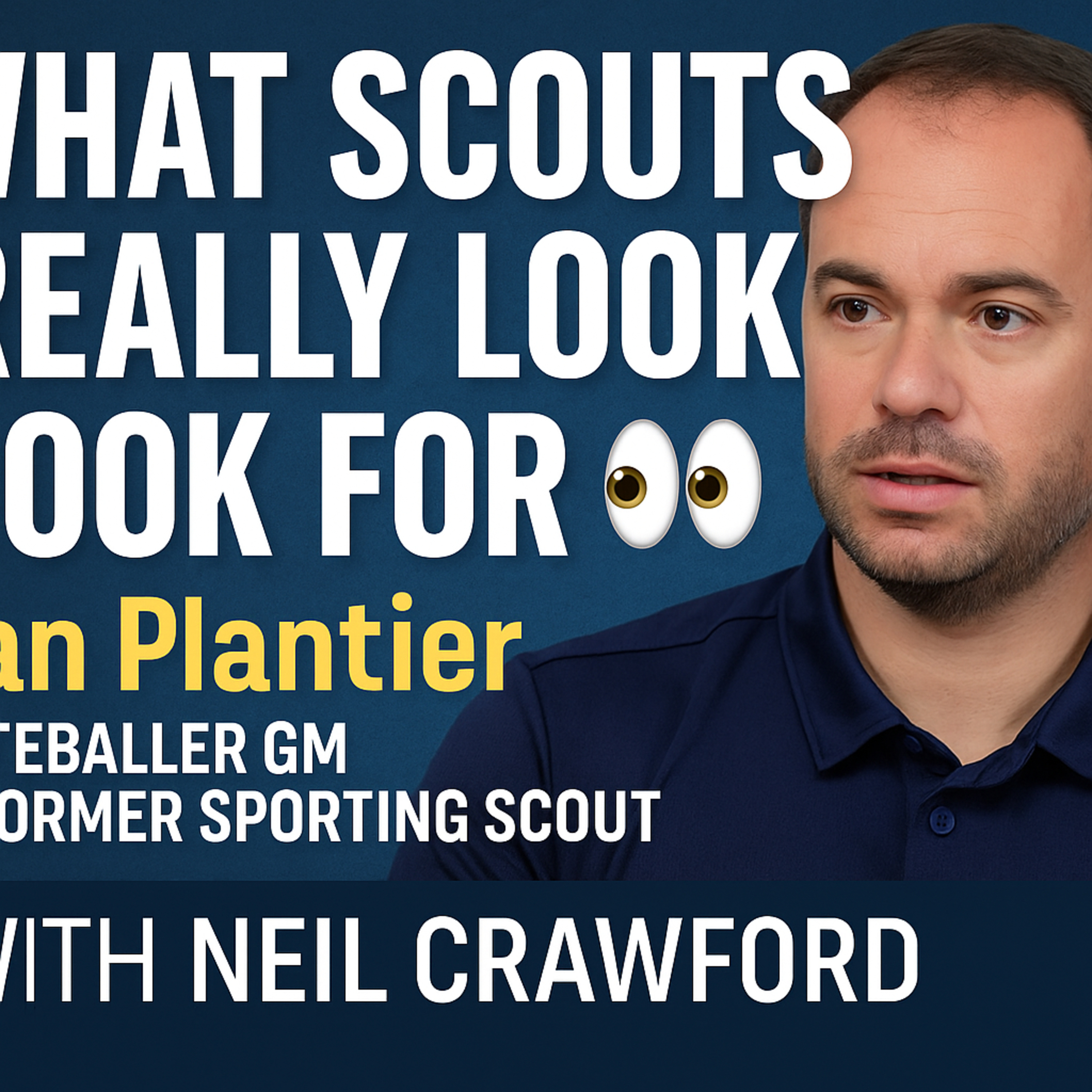 What European Scouts Look for in Young Players — With Joao Plantier of FuteBALLER episode artwork