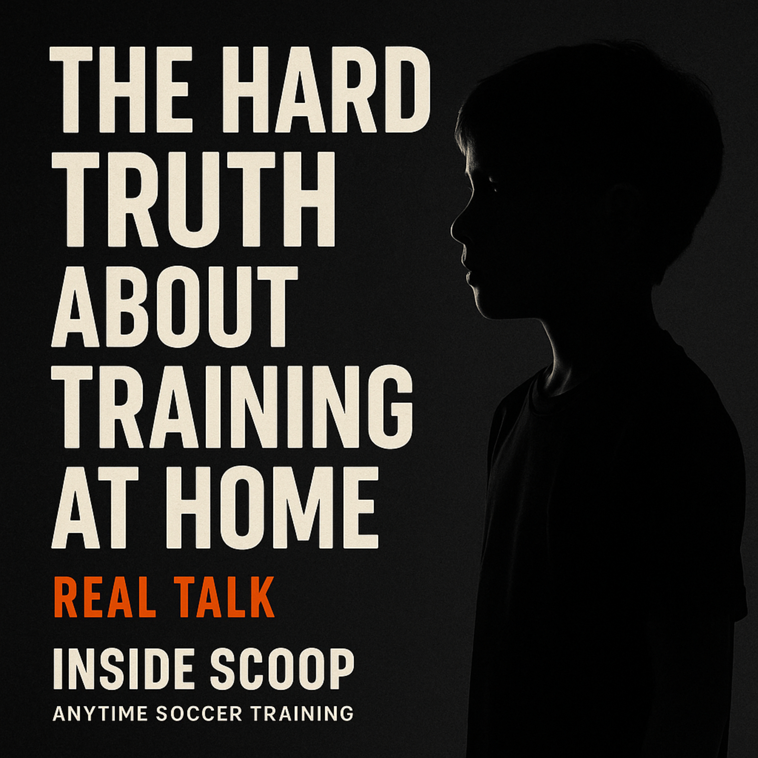 The Hard Truth About Training at Home episode artwork