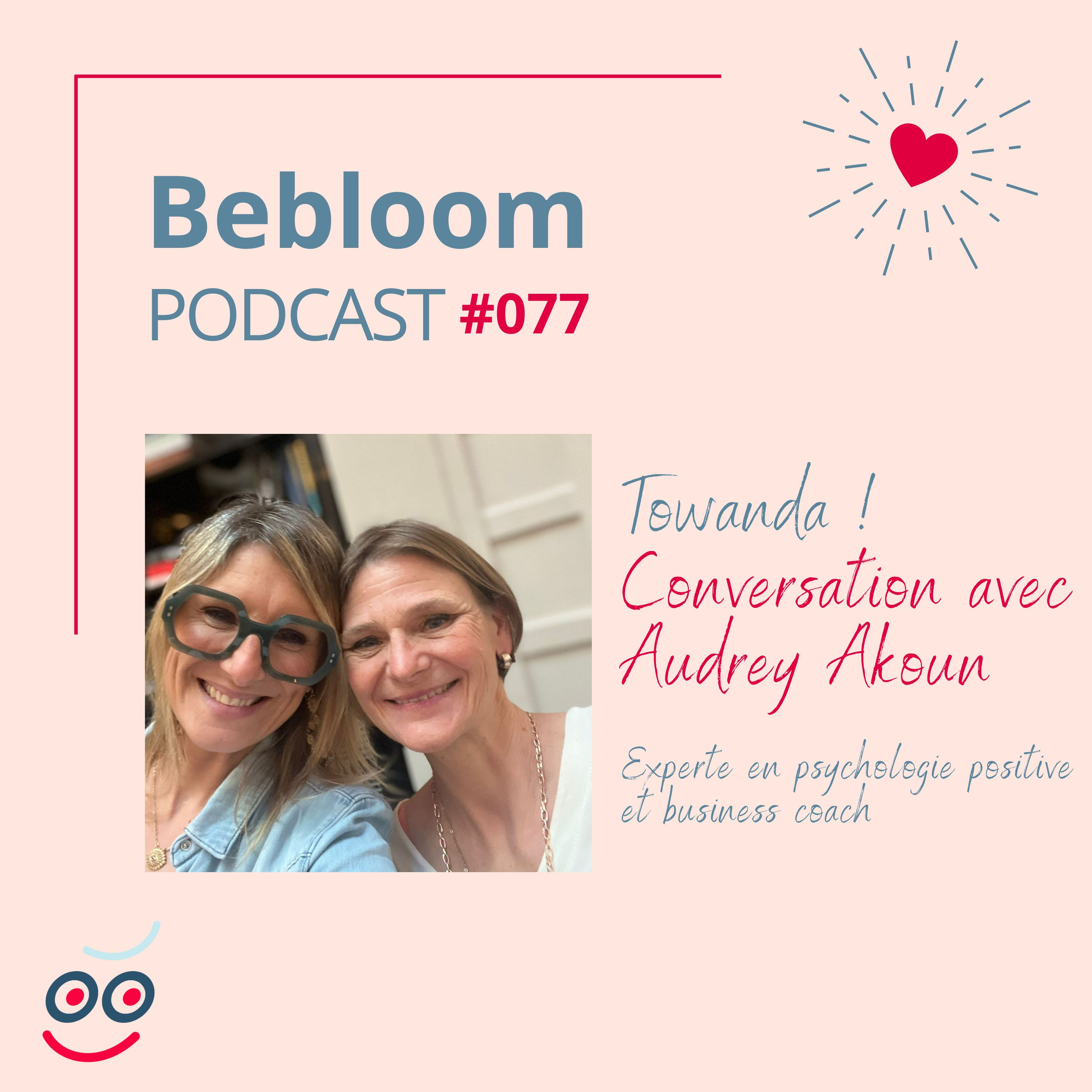 Bebloom podcast