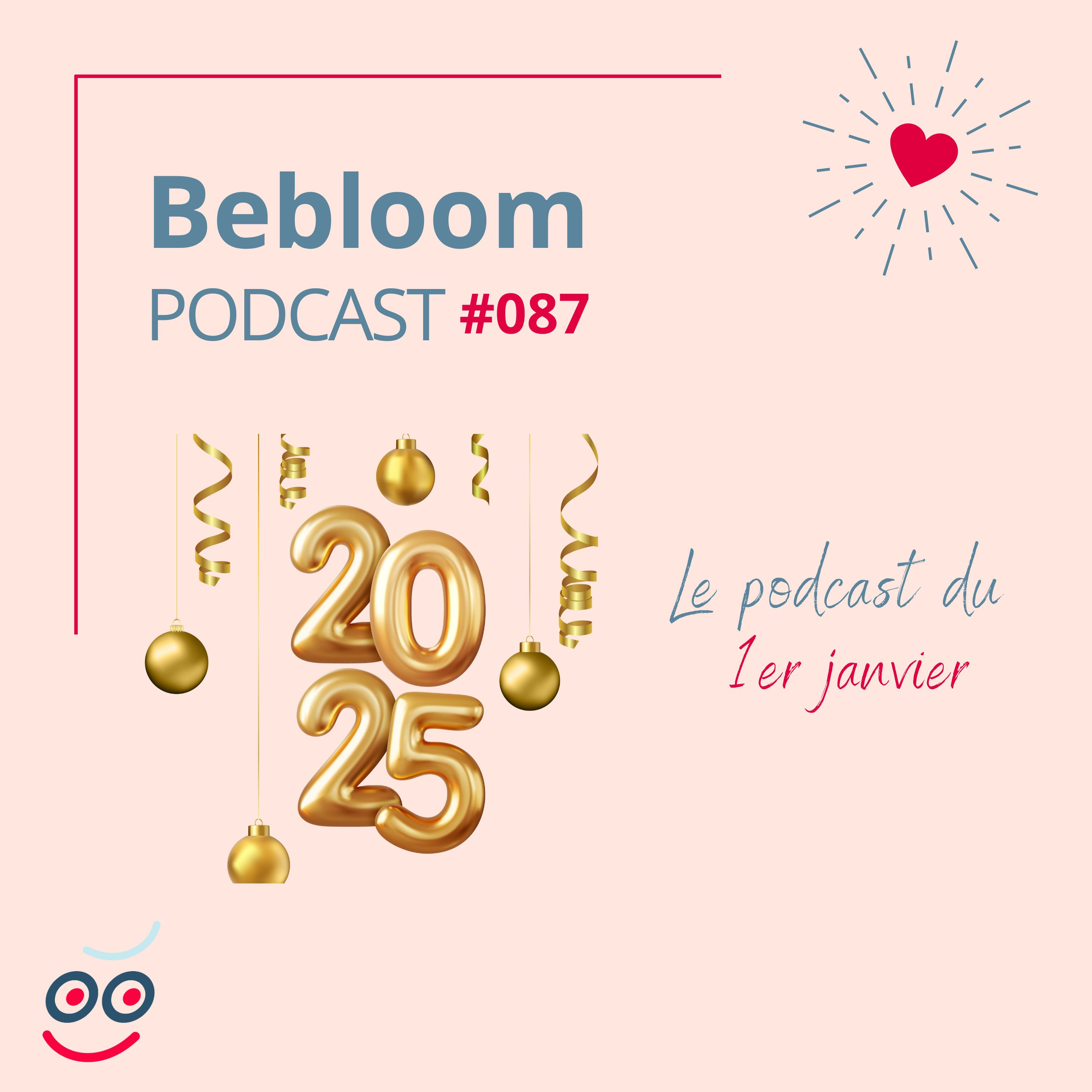 Bebloom podcast