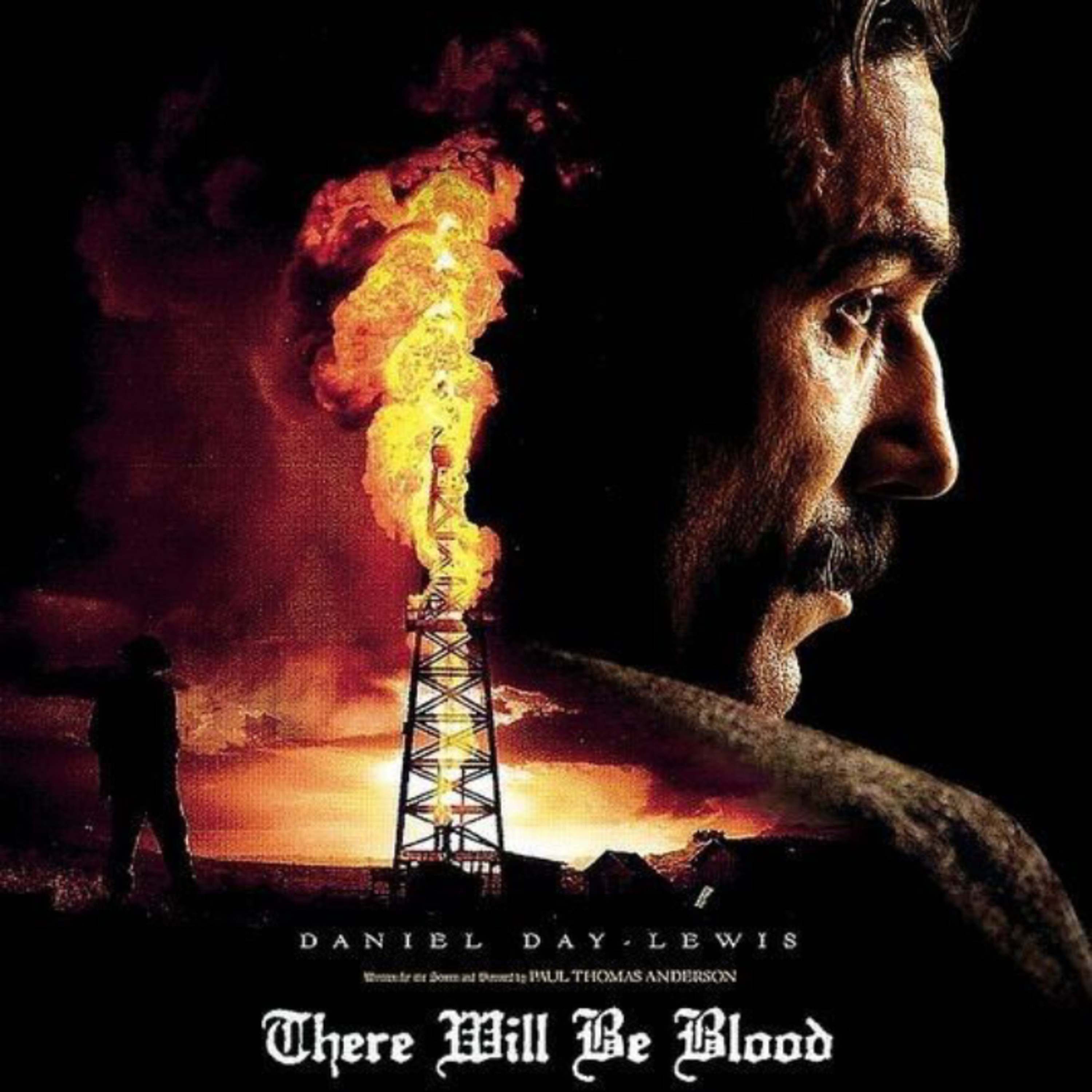 Boraylafilmler: There Will Be Blood