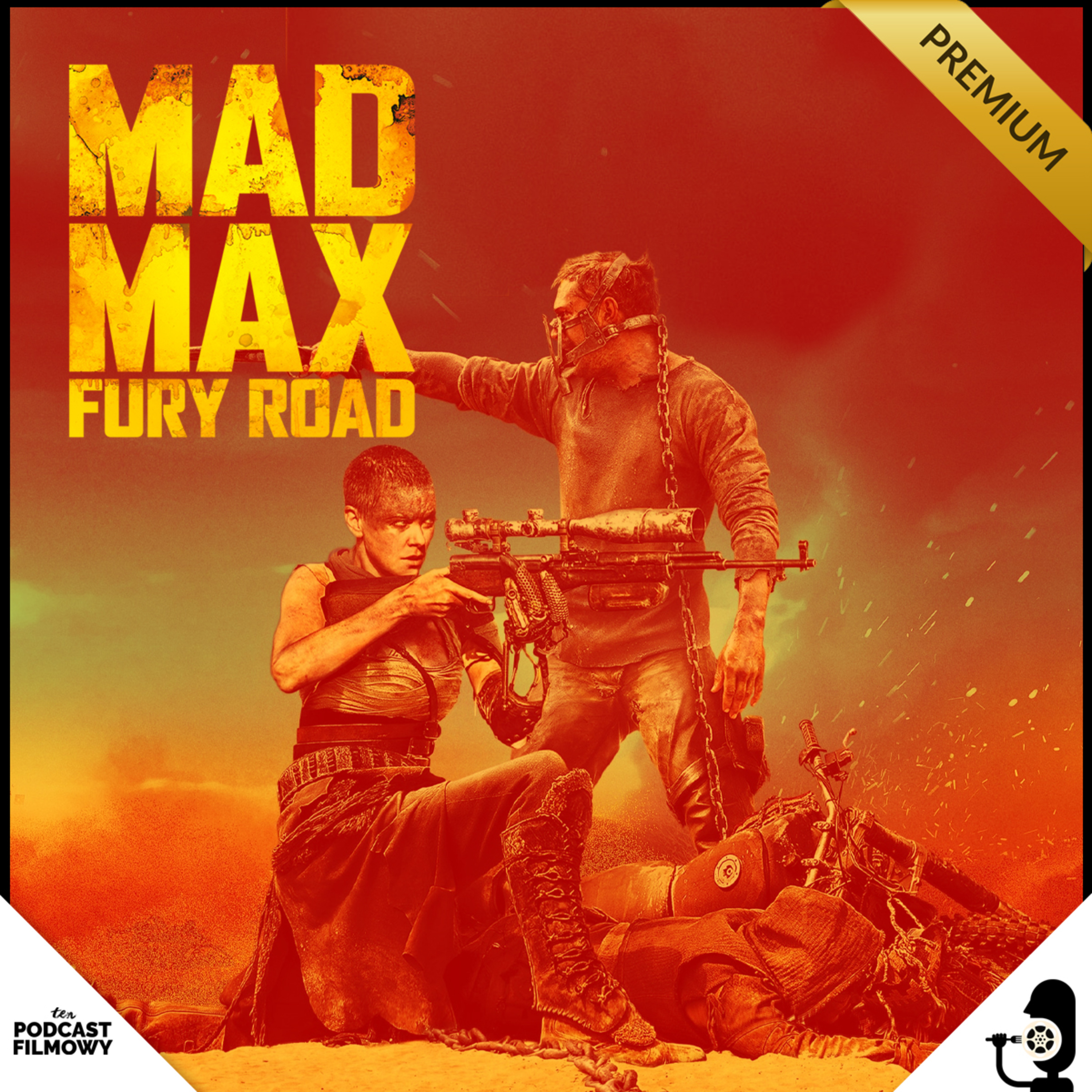 Mad Max - Fury Road - te Klasyki Filmowe episode artwork