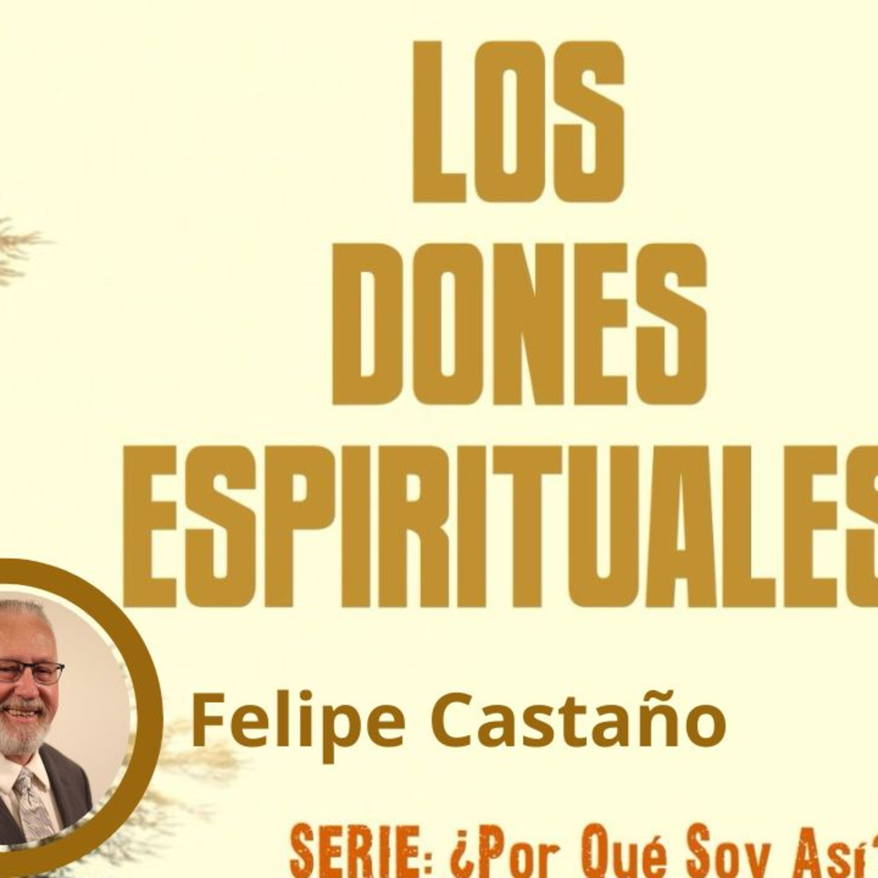 INTRODUCCIÓN | DONES ESPIRITUALES episode artwork