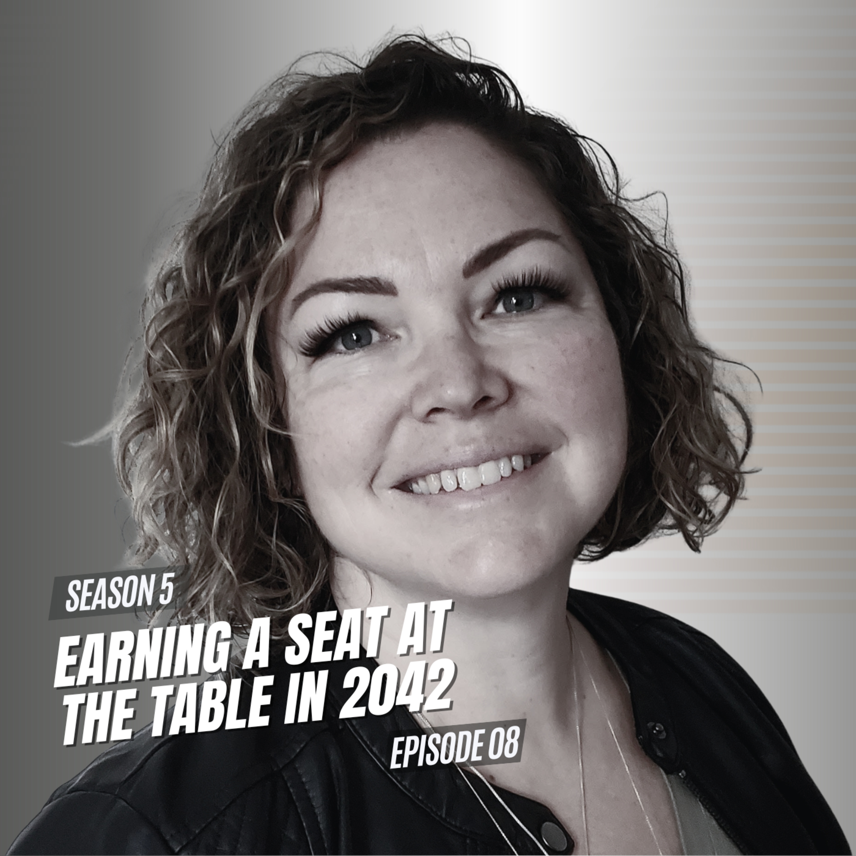 Earning a Seat at the Table in 2042 episode artwork