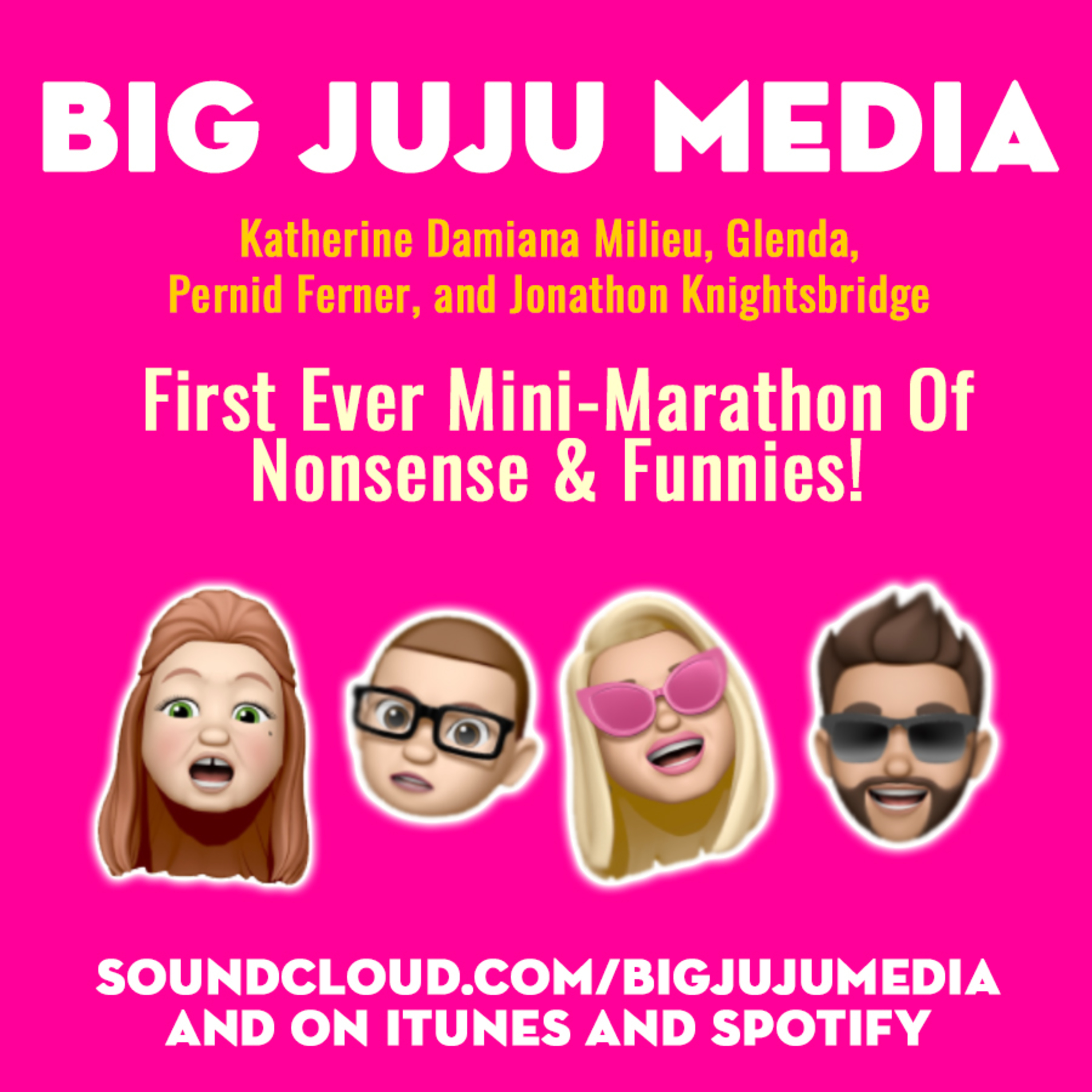 SHOW #1318 First Ever Mini-Marathon Of Nonsense & Funnies! (Part 1)