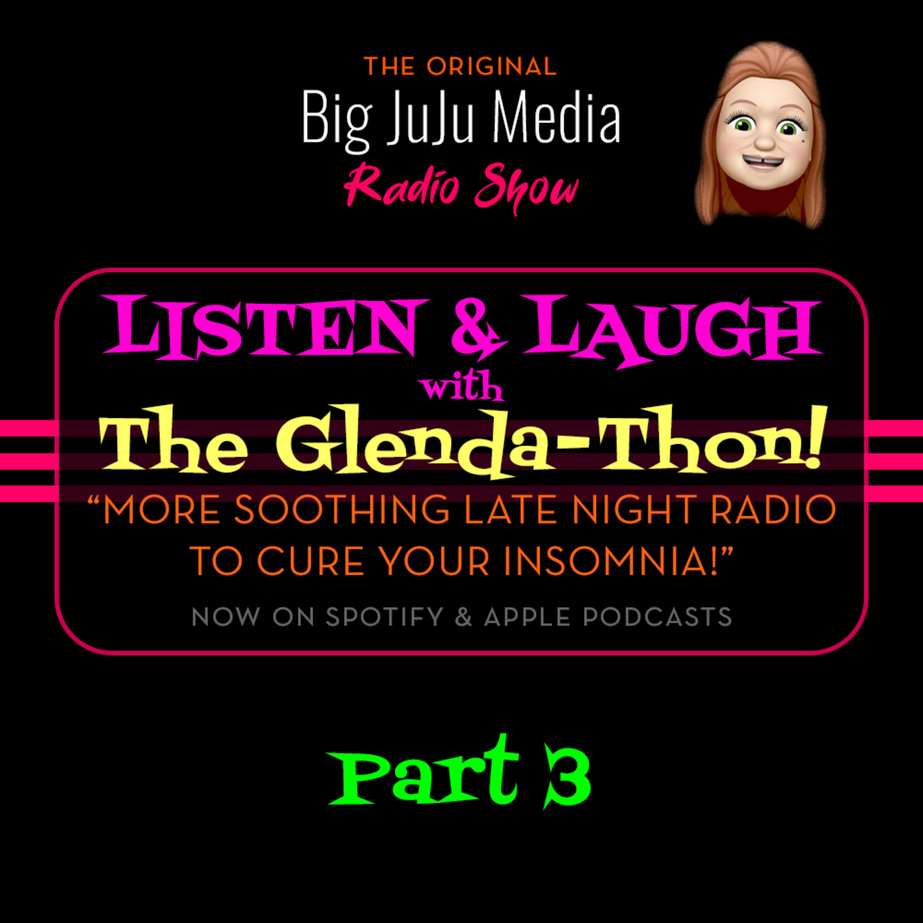 SHOW #1719 The Amazing Glenda-Thon (Part 3) episode artwork