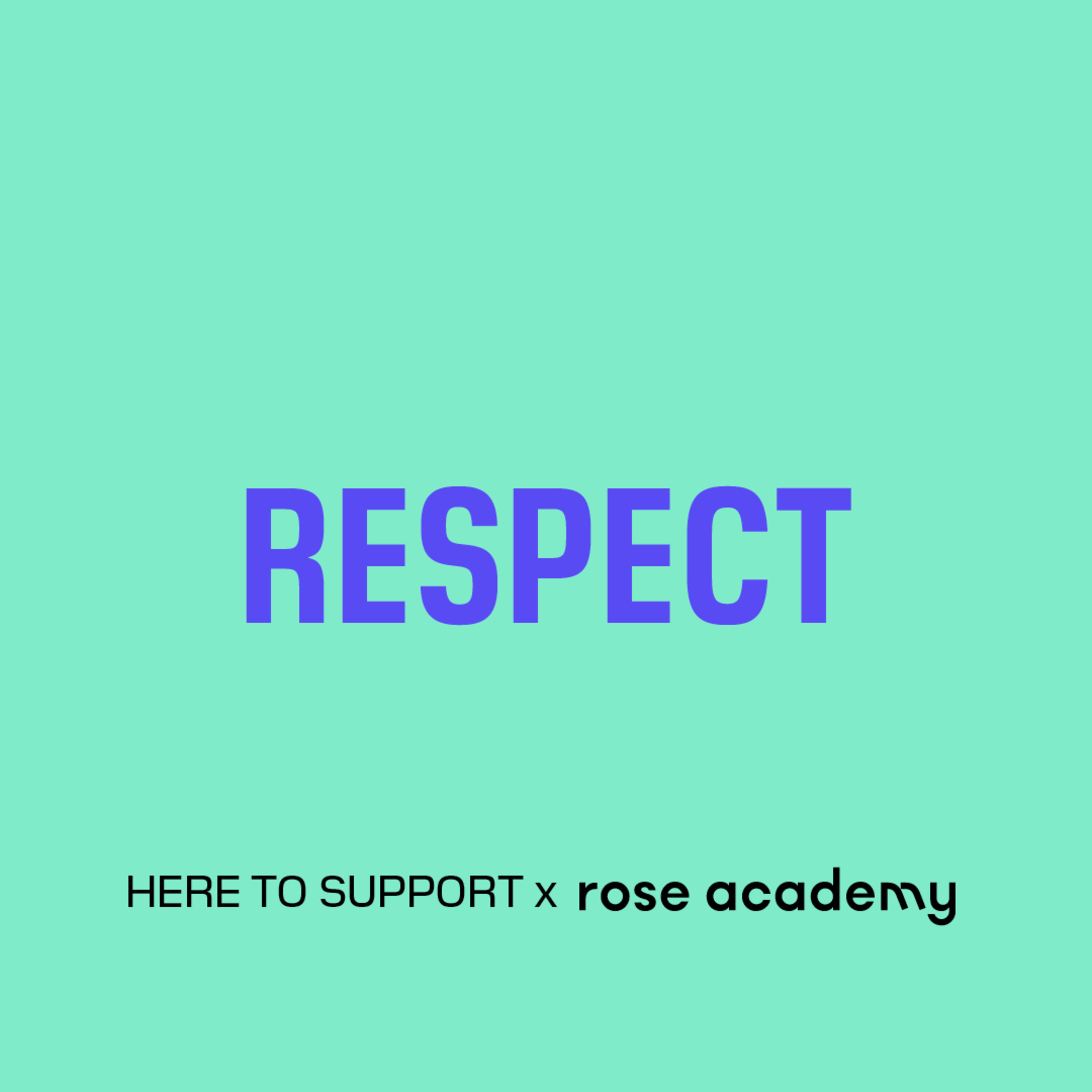 Respect | Here to Support x Verhalenhuis #7