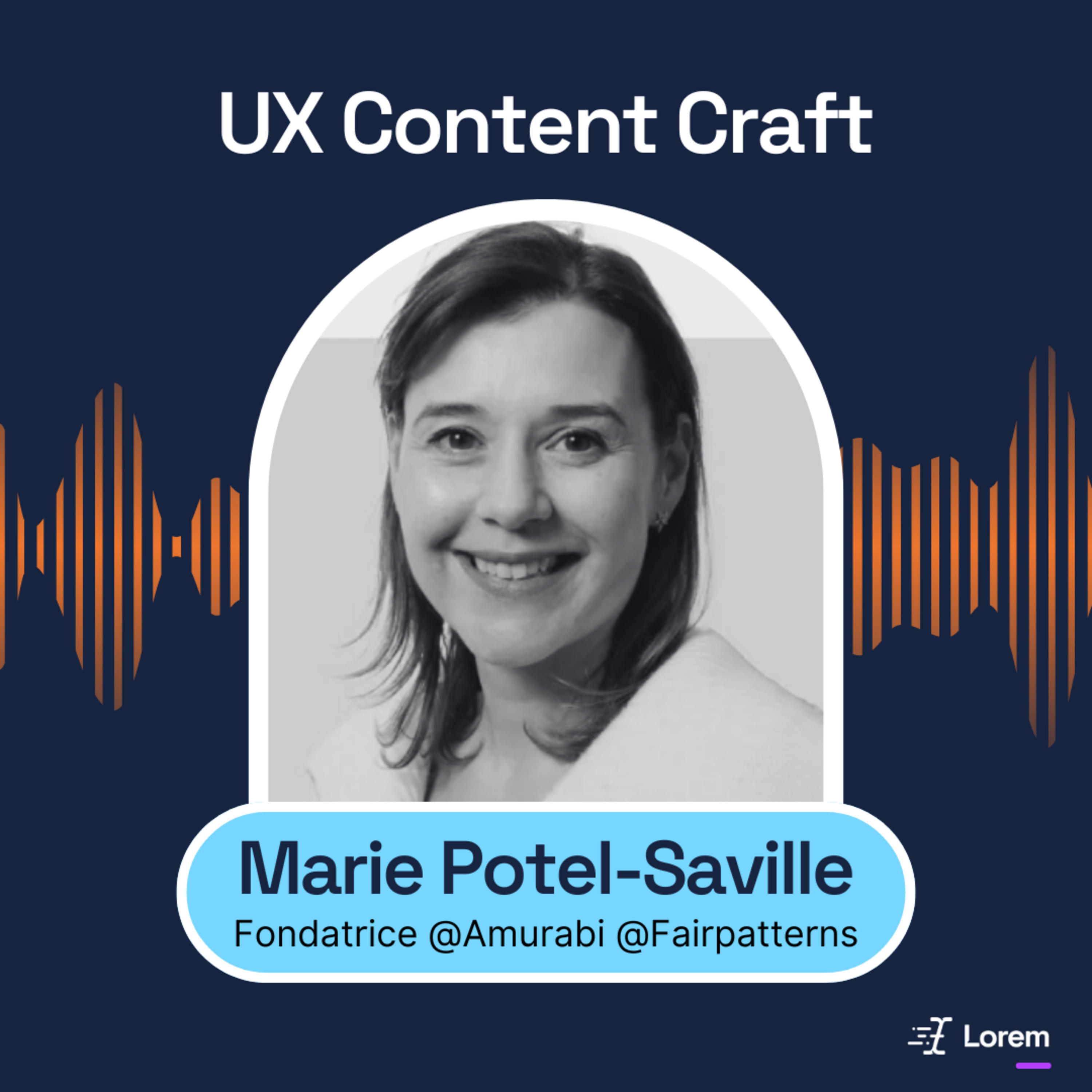 37. Legal design, rendre le droit transparent, accessible et actionnable | Marie-Potel Saville, fondatrice @Amurabi et @Fairpatterns