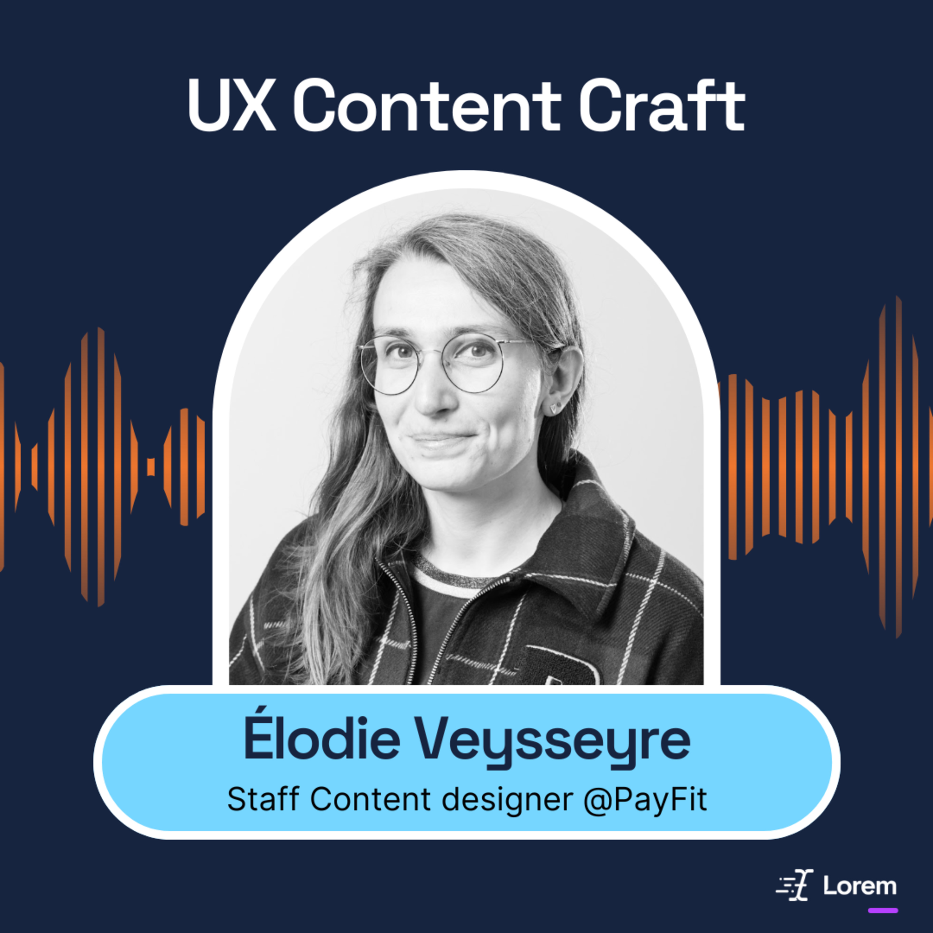42. Content design x IA : cas d’usage chez PayFit | Élodie Veysseyre, Staff Content Designer