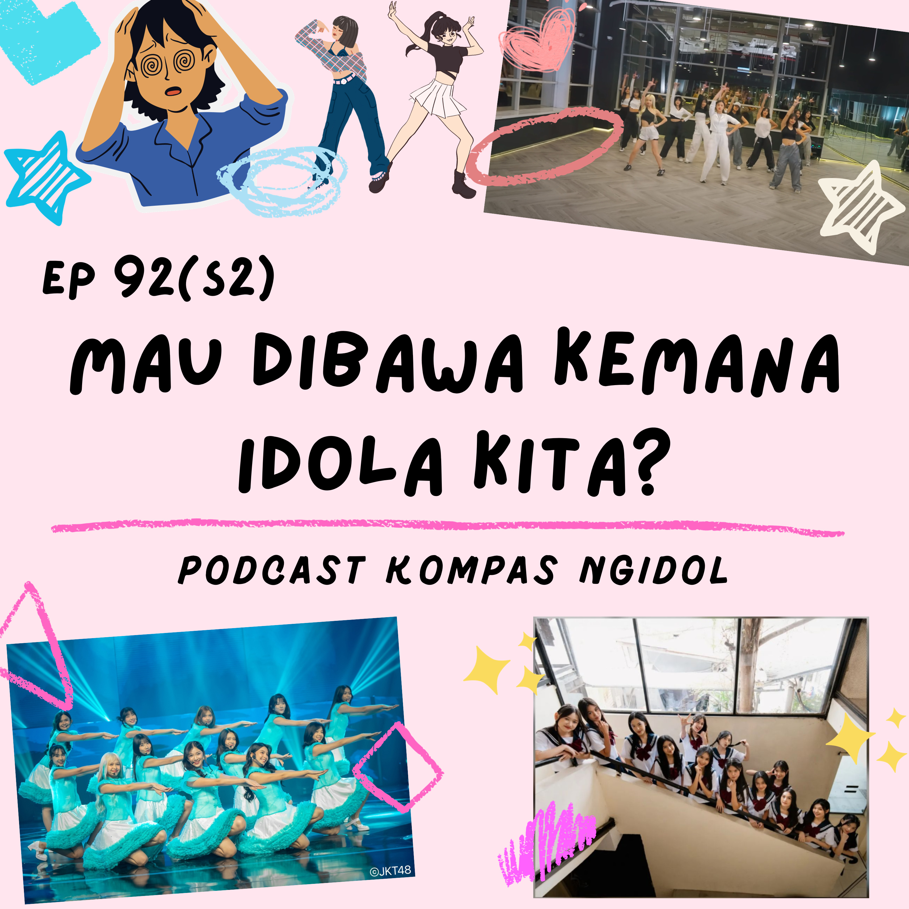 Mau Dibawa Kemana Idola Kita? episode artwork