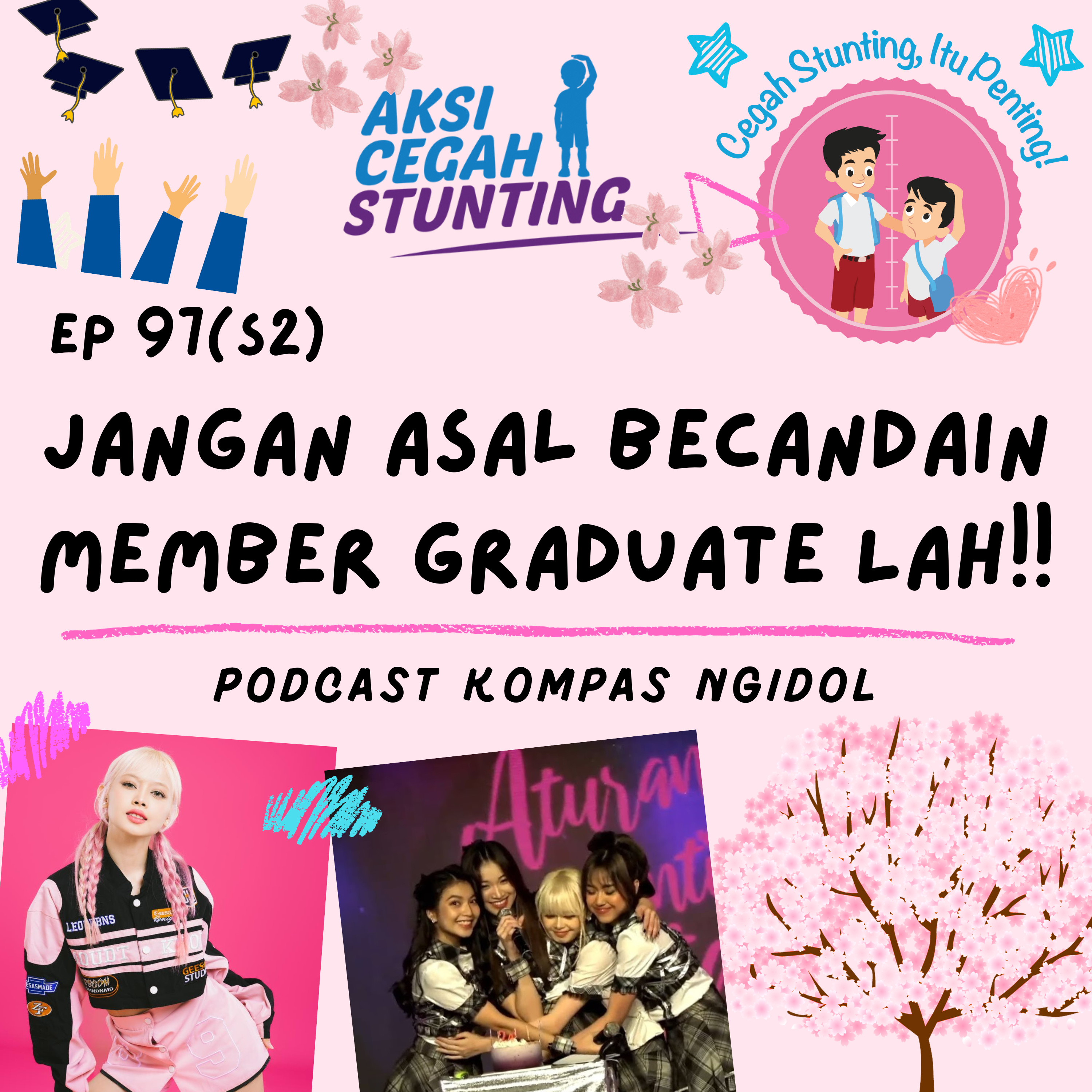 Jangan Asal Becandain Member Graduate Lah!! episode artwork