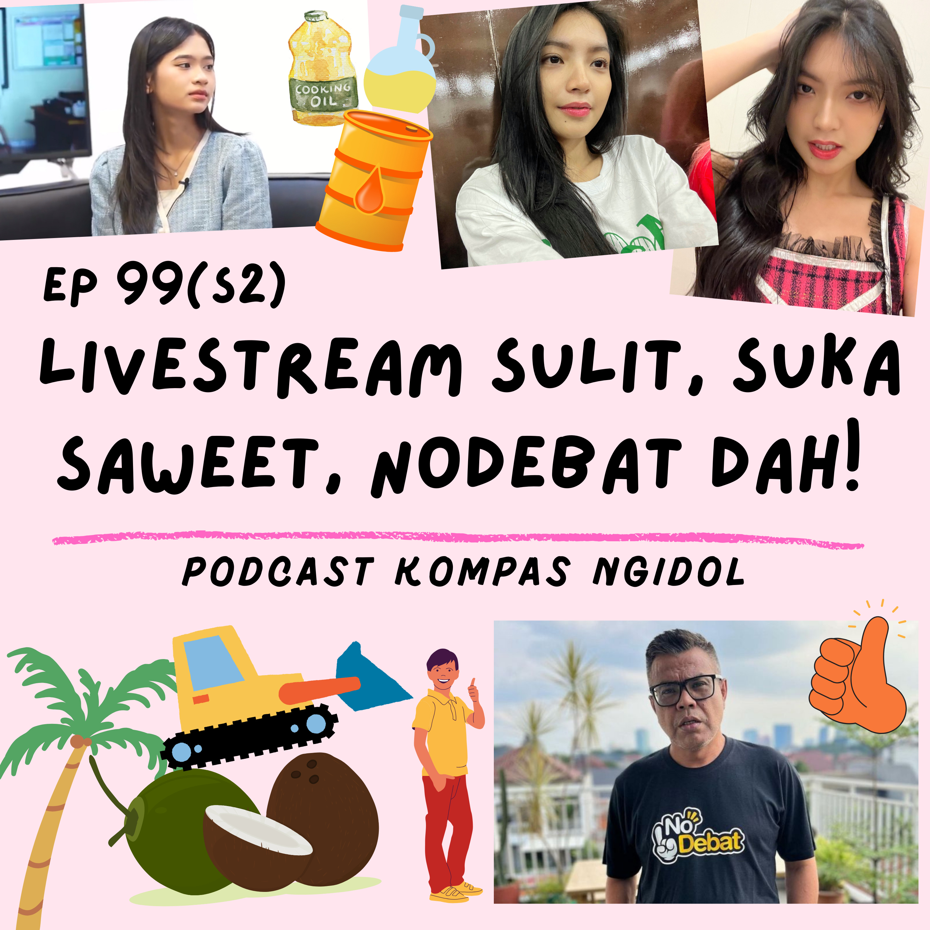  Livestream Sulit, Suka Saweet, No Debat Dah! episode artwork