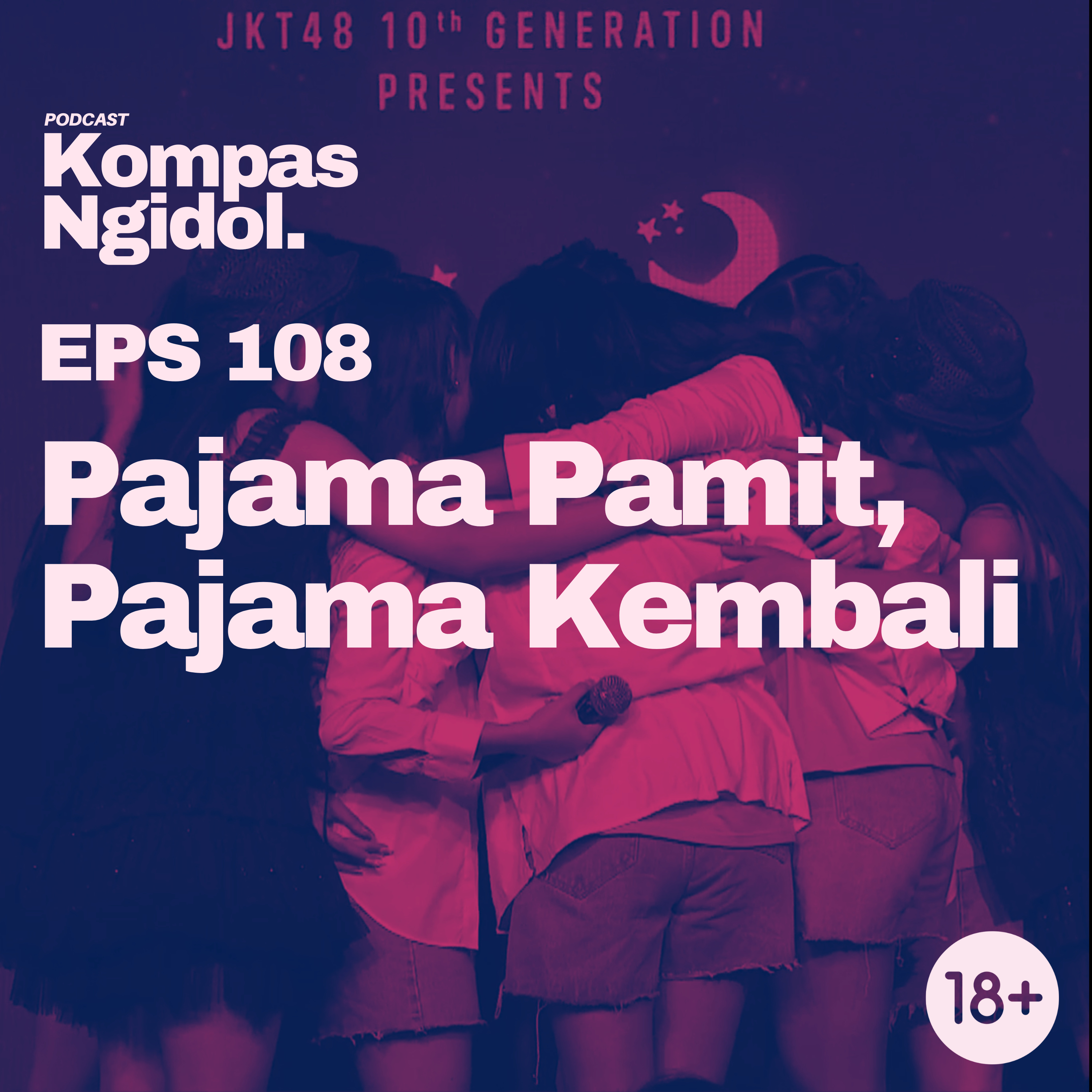 Pajama Pamit, Pajama Kembali episode artwork